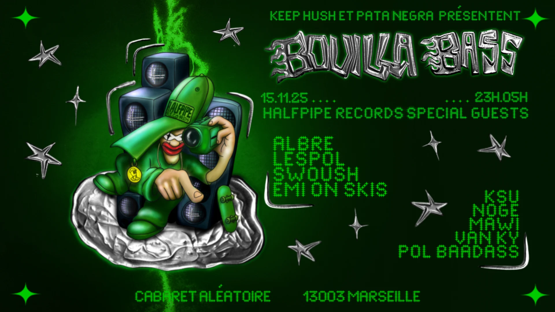 Pata Negra X Keep Hush : Bouilla Bass W/ Halfpipe Records