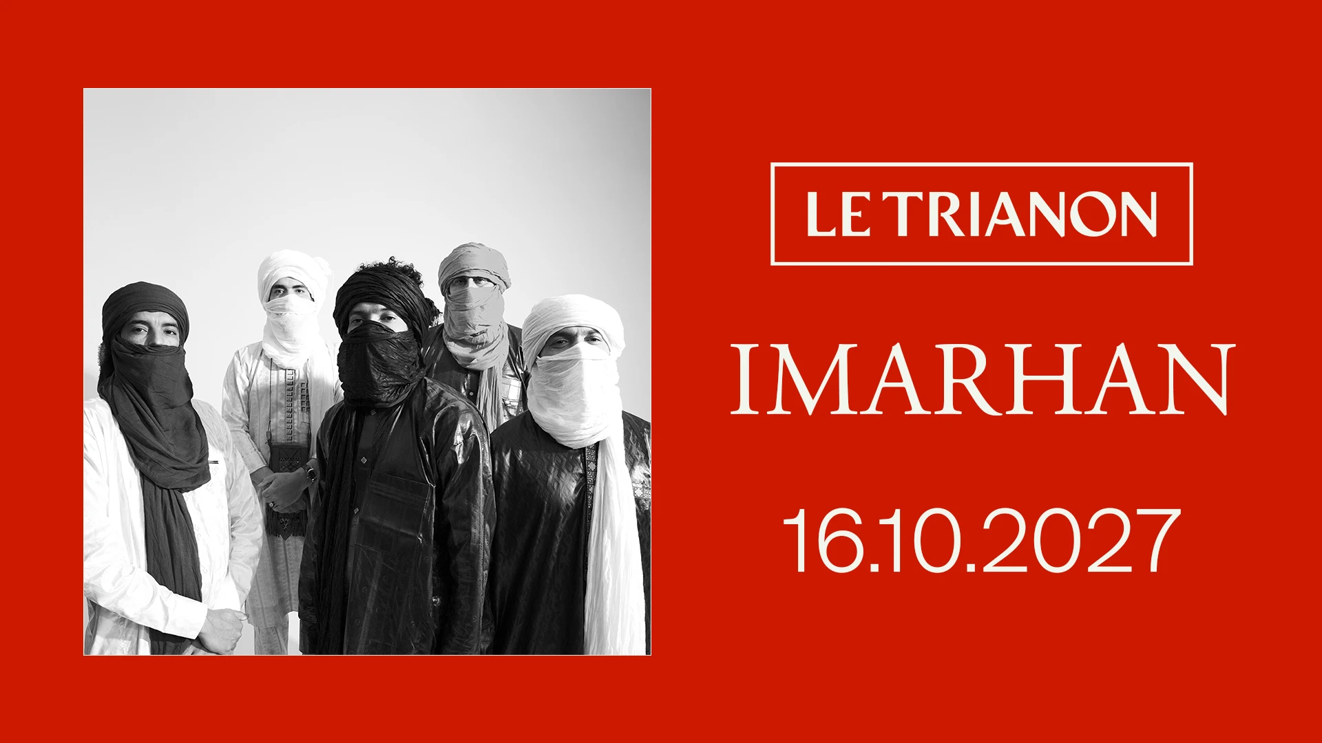 Imarhan Au Trianon - Paris