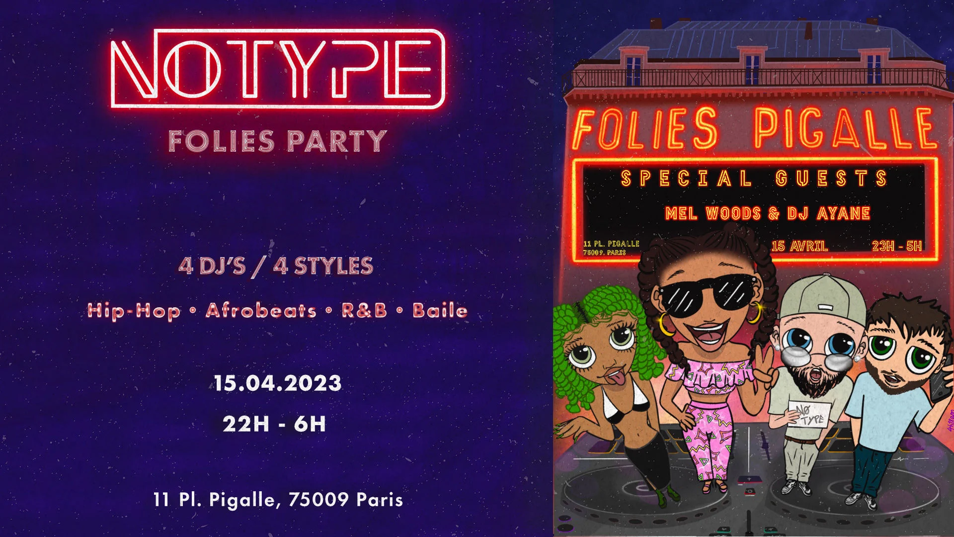 Nø Type "Folies Party" + Special Guests