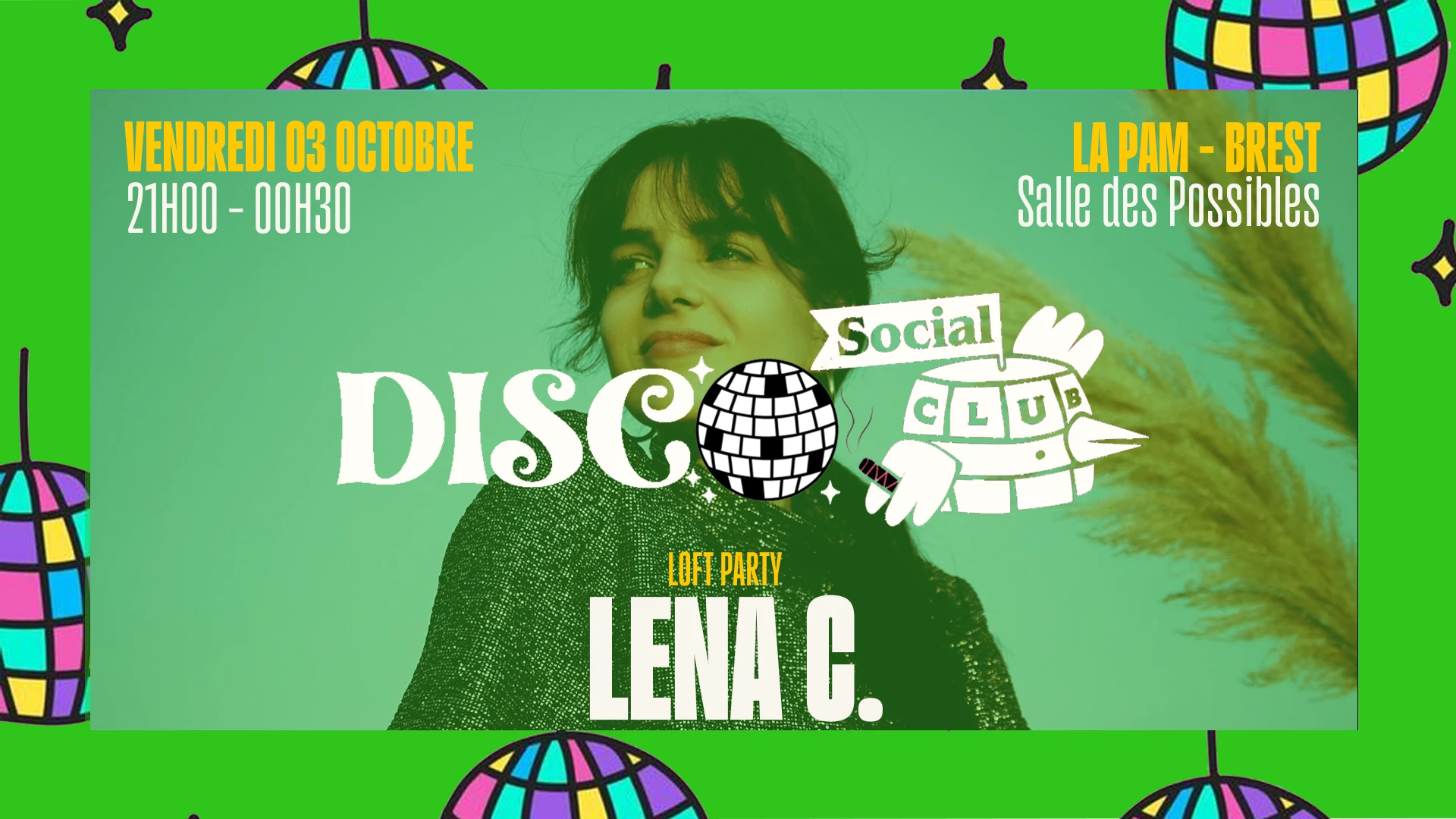 Disco Social Club Avec Lena C (Loft Party)