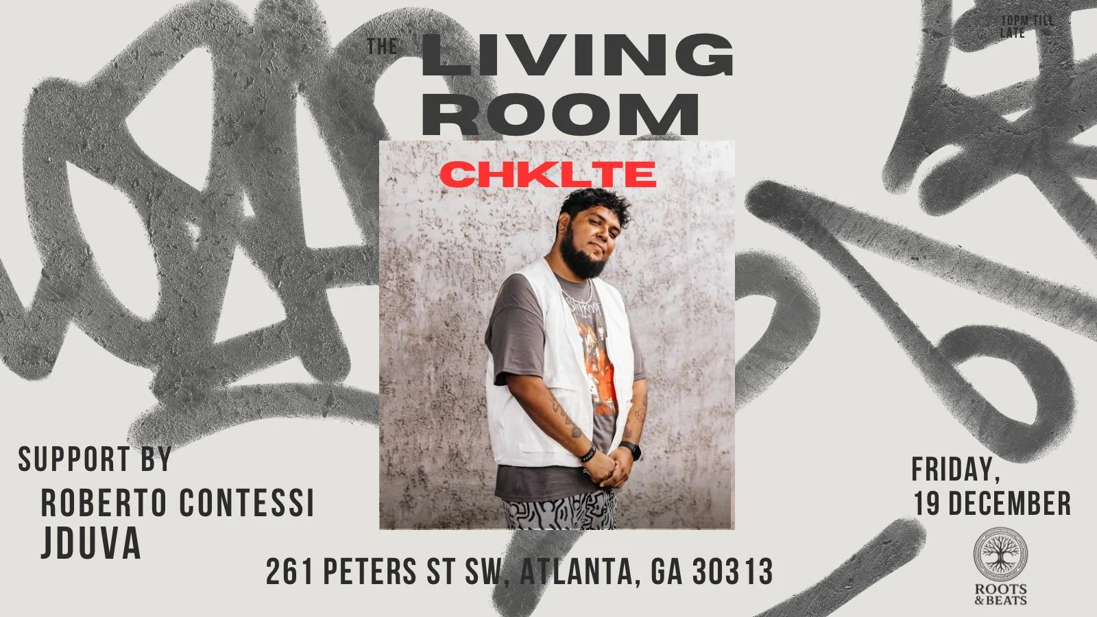 Chklte | Roots And Beats Atl