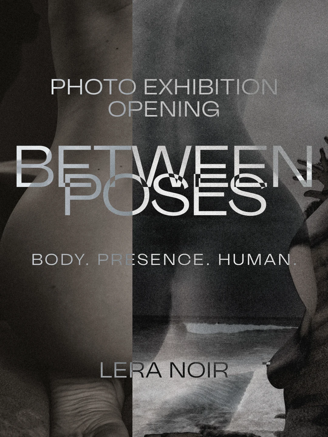 Between Poses | Lera Noir Photo Exhibition Opening