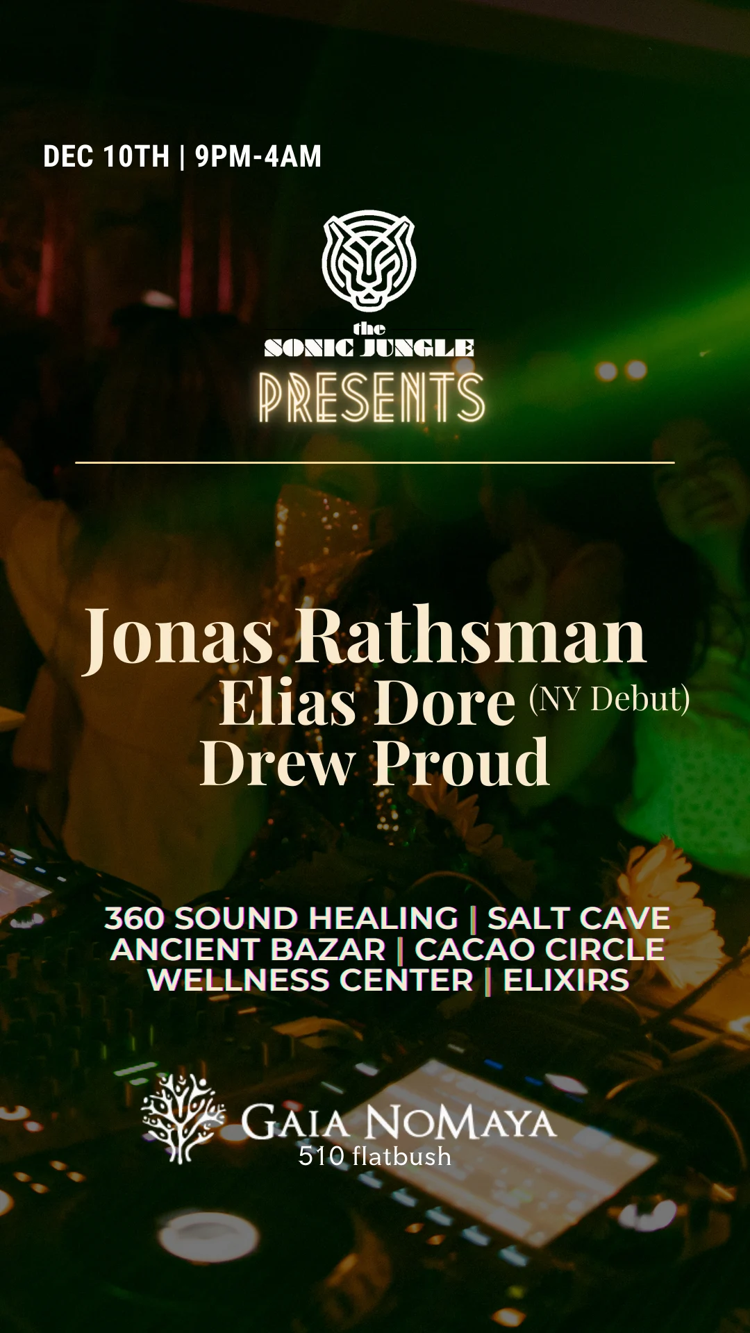 Sonic Jungle Presents: Jonas Rathsman, Elias Dore, Drew Proud