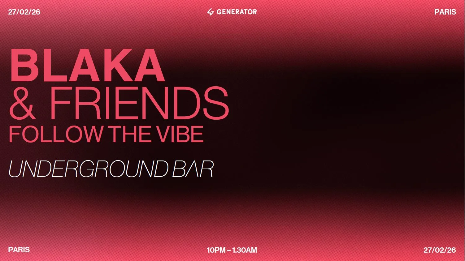 Blaka - Follow The Vibe