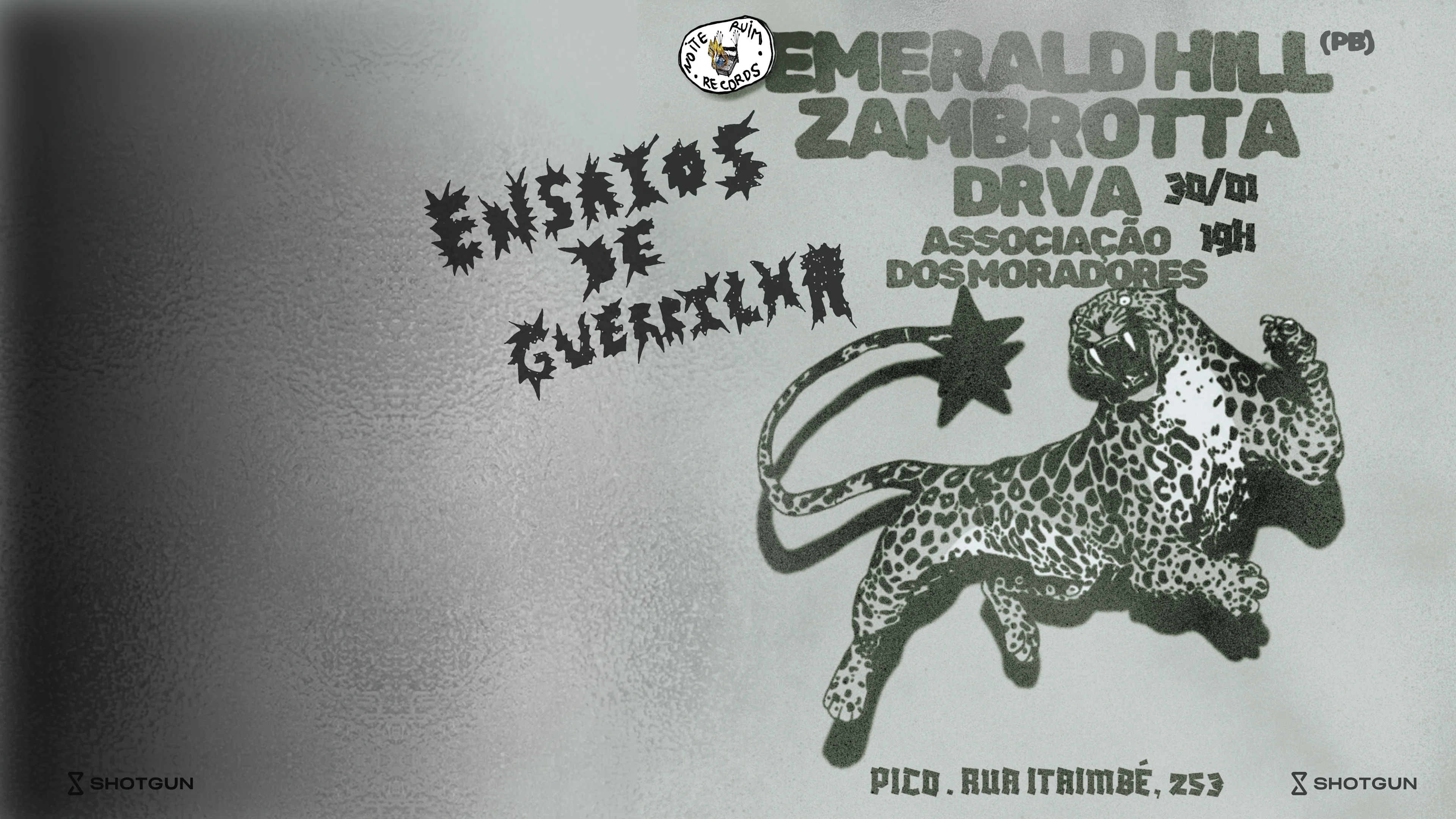 Noite Ruim - Emerald Hill; Zambrotta; Drva; Associação