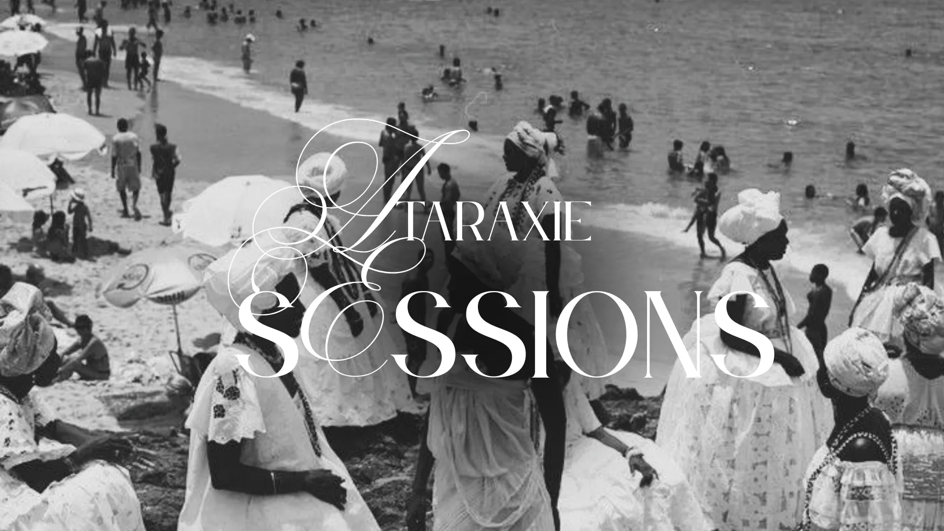 Ataraxie Sessions : Music Therapy #2