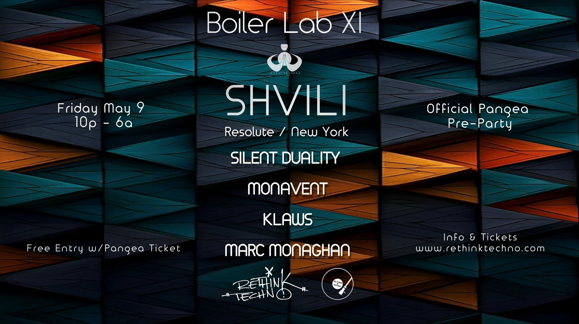 Re:Think Boiler Lab XI W/Shvili - Pangea Preparty