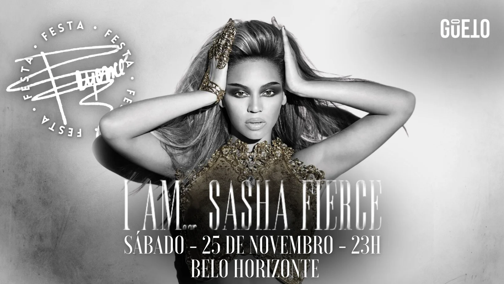 Festa Da Beyoncé: I Am... Sasha Fierce @ O Gueto - Bh