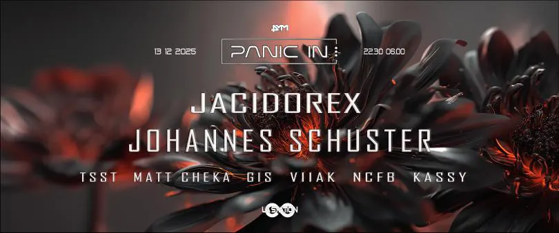 Panic In... W/ Jacidorex & Johannes Schuster
