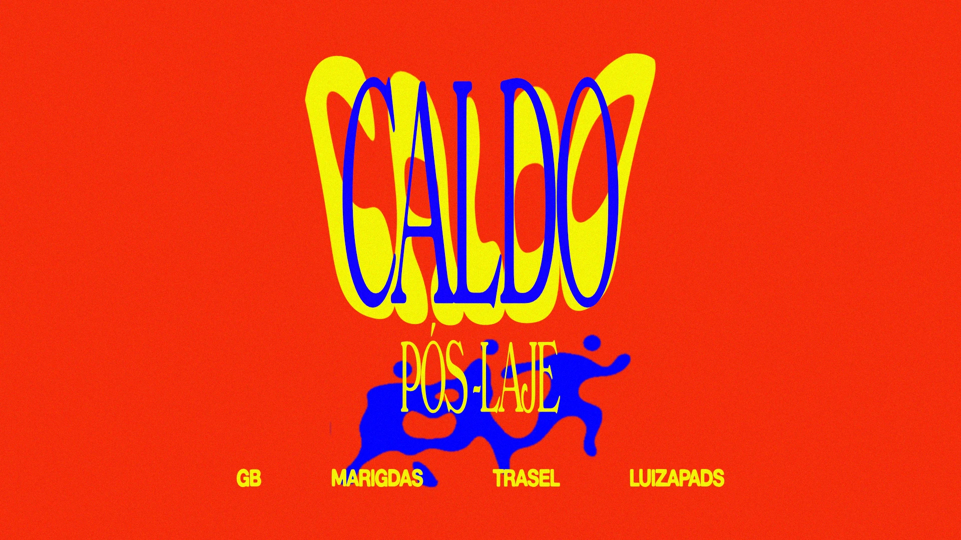 Caldo Pós-Laje