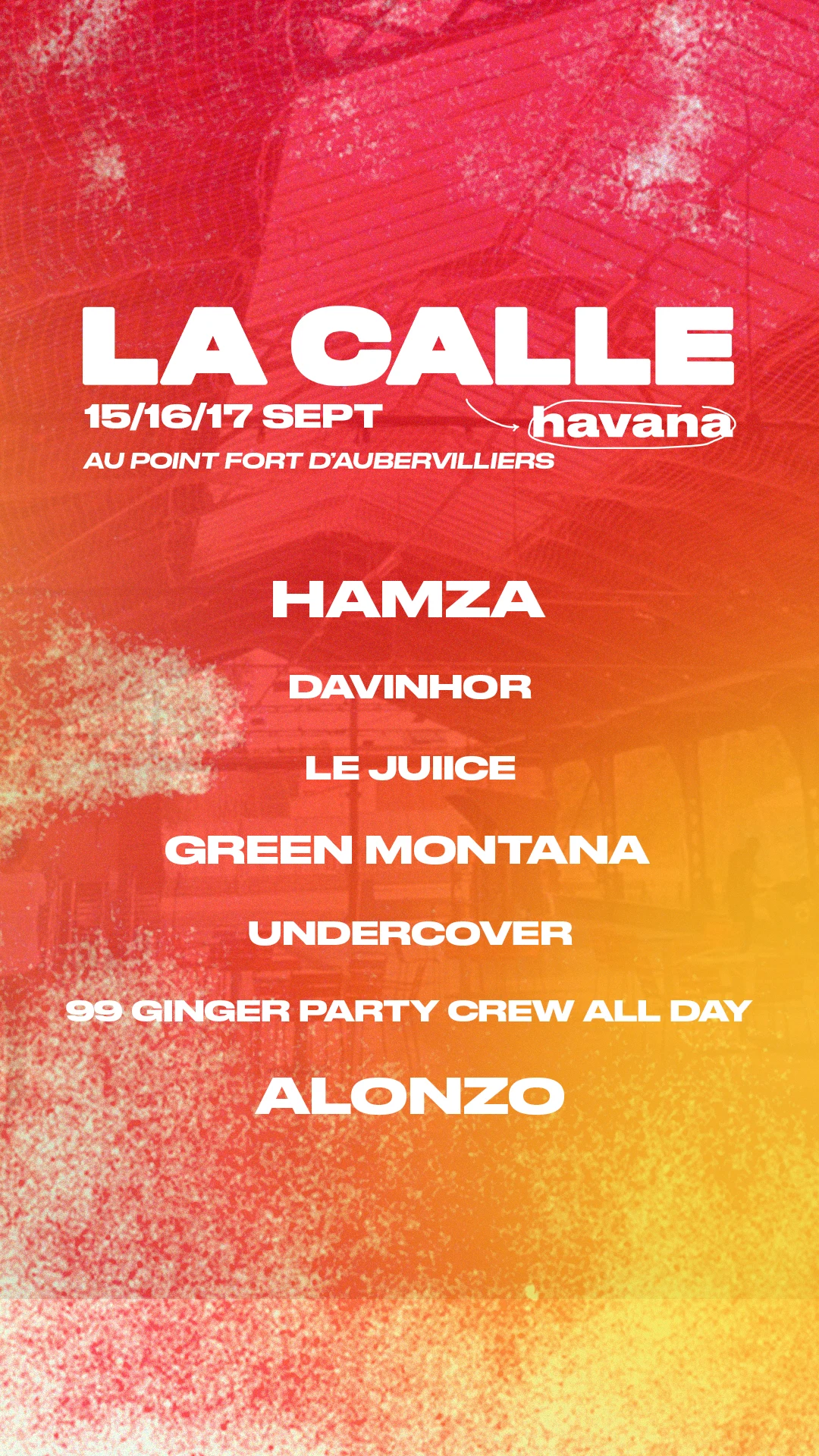 La Calle Havana ! Hamza, Alonzo, Green Montana, 99 Ginger...