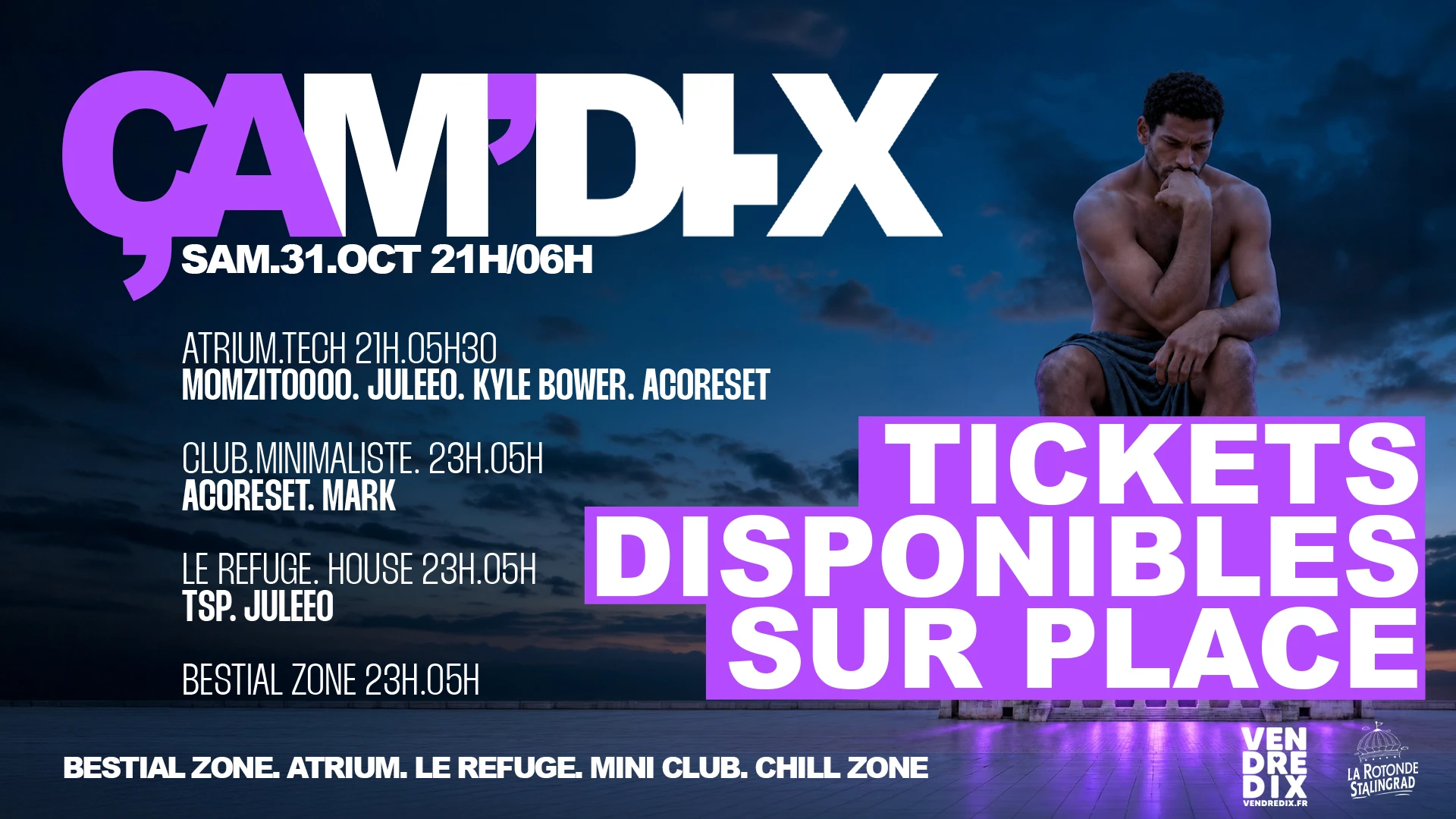 31 Oct | Çam’DI.X | La Rotonde