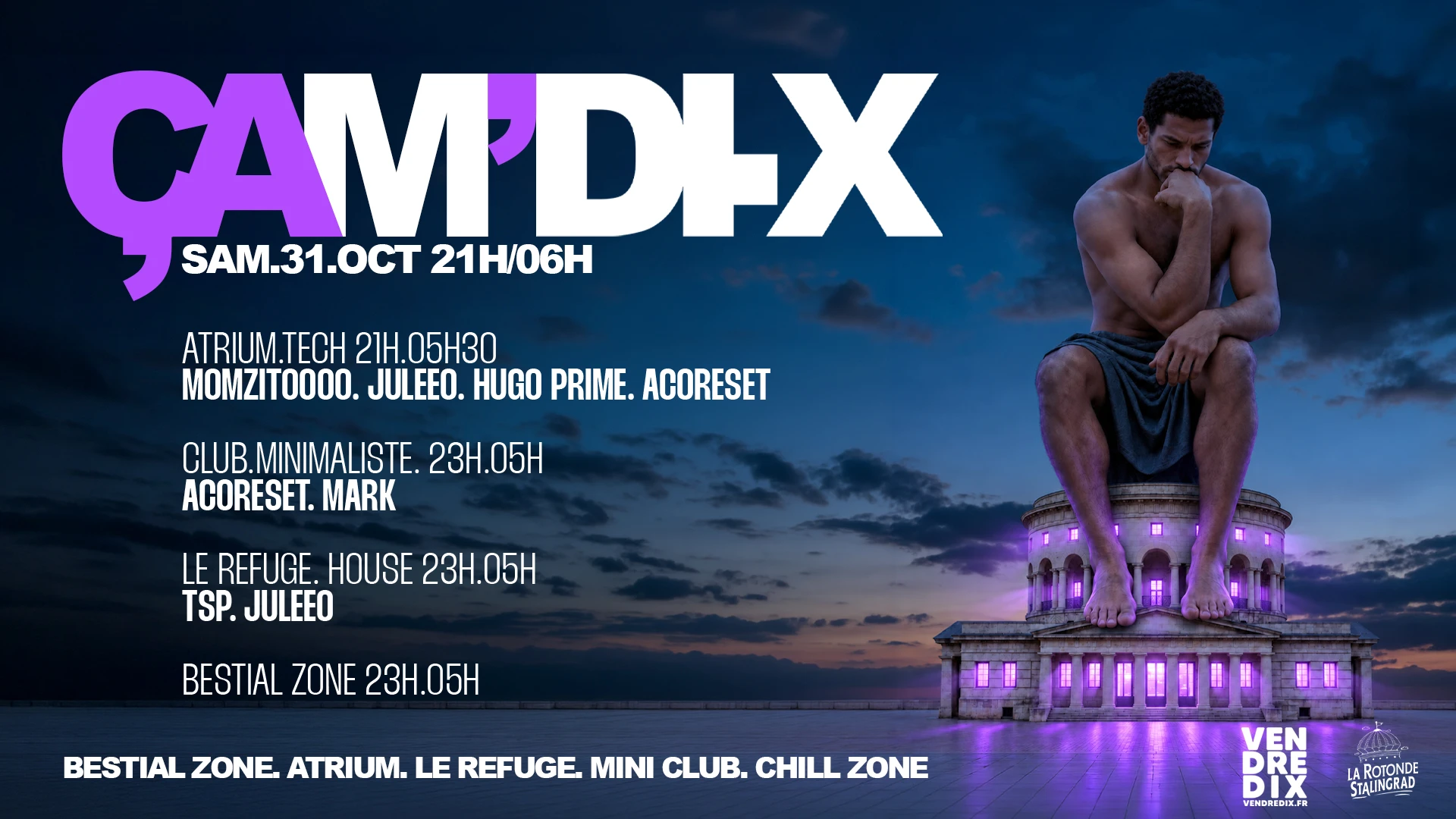 31oct | Çam’DI.X | La Rotonde