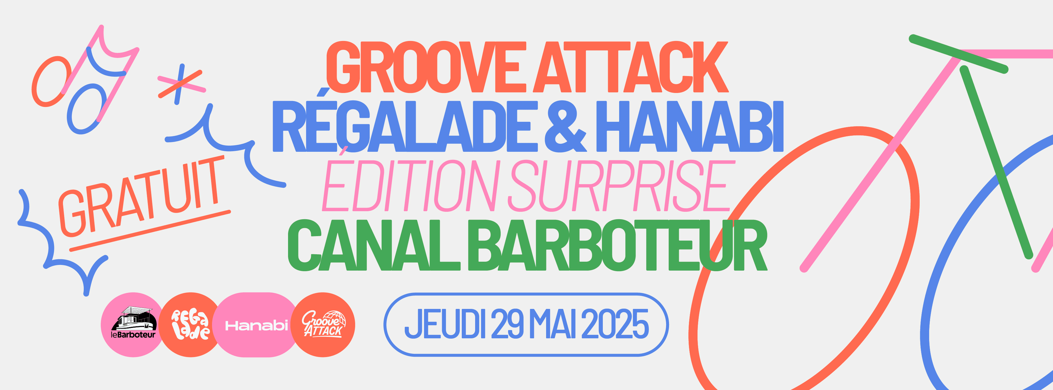 Groove Attack Le Canal Barboteur W/. Régalade & Hanabi