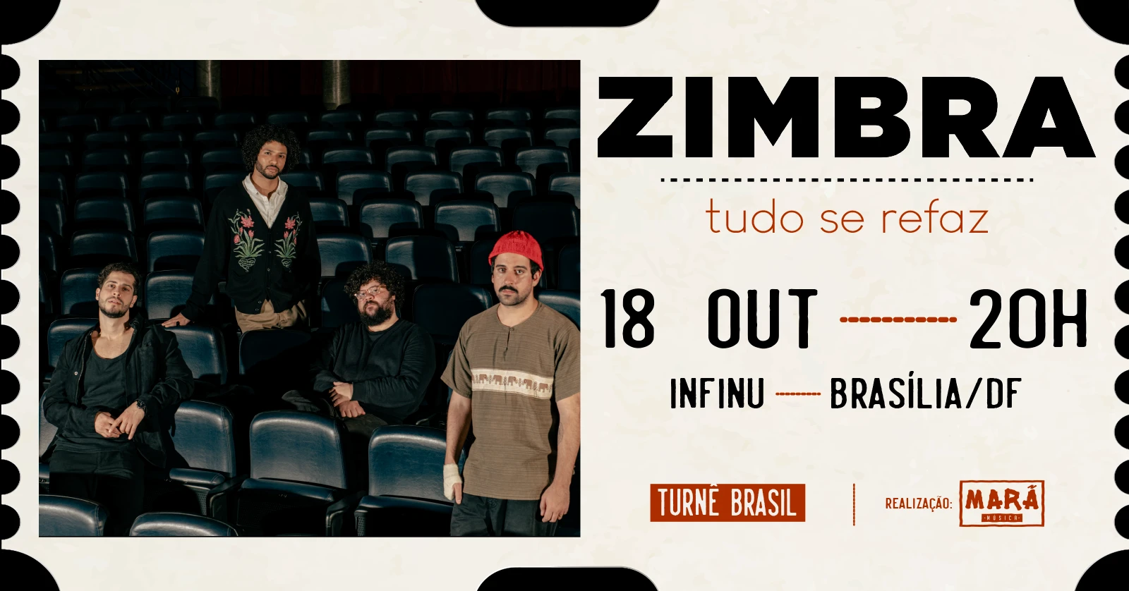 Zimbra Em Brasília: Turnê Tudo Se Refaz