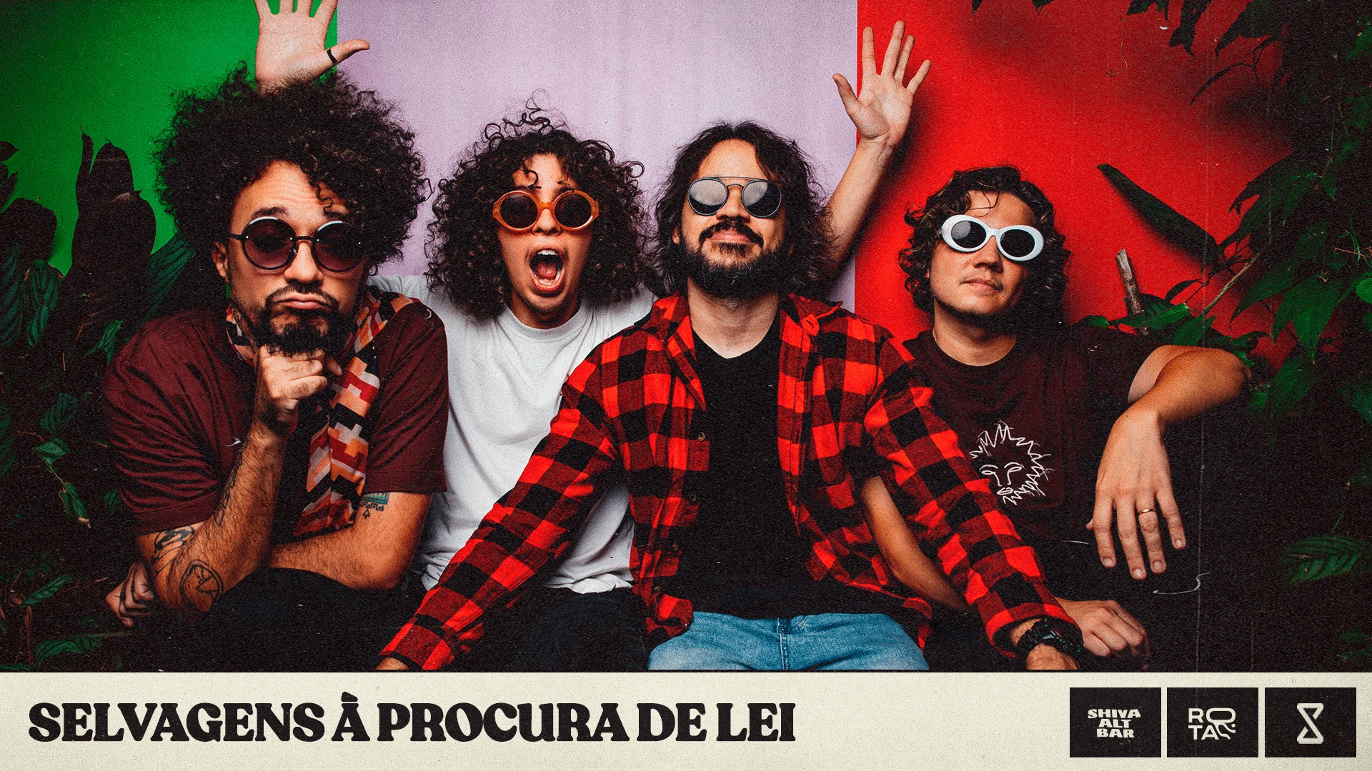 Shiva Apresenta Selvagens À Procura De Lei
