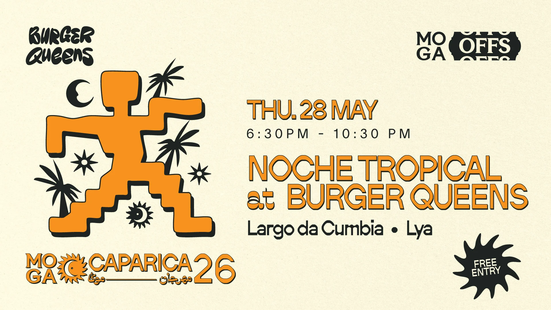 Moga Offs - Noche Tropical @ Burger Queens