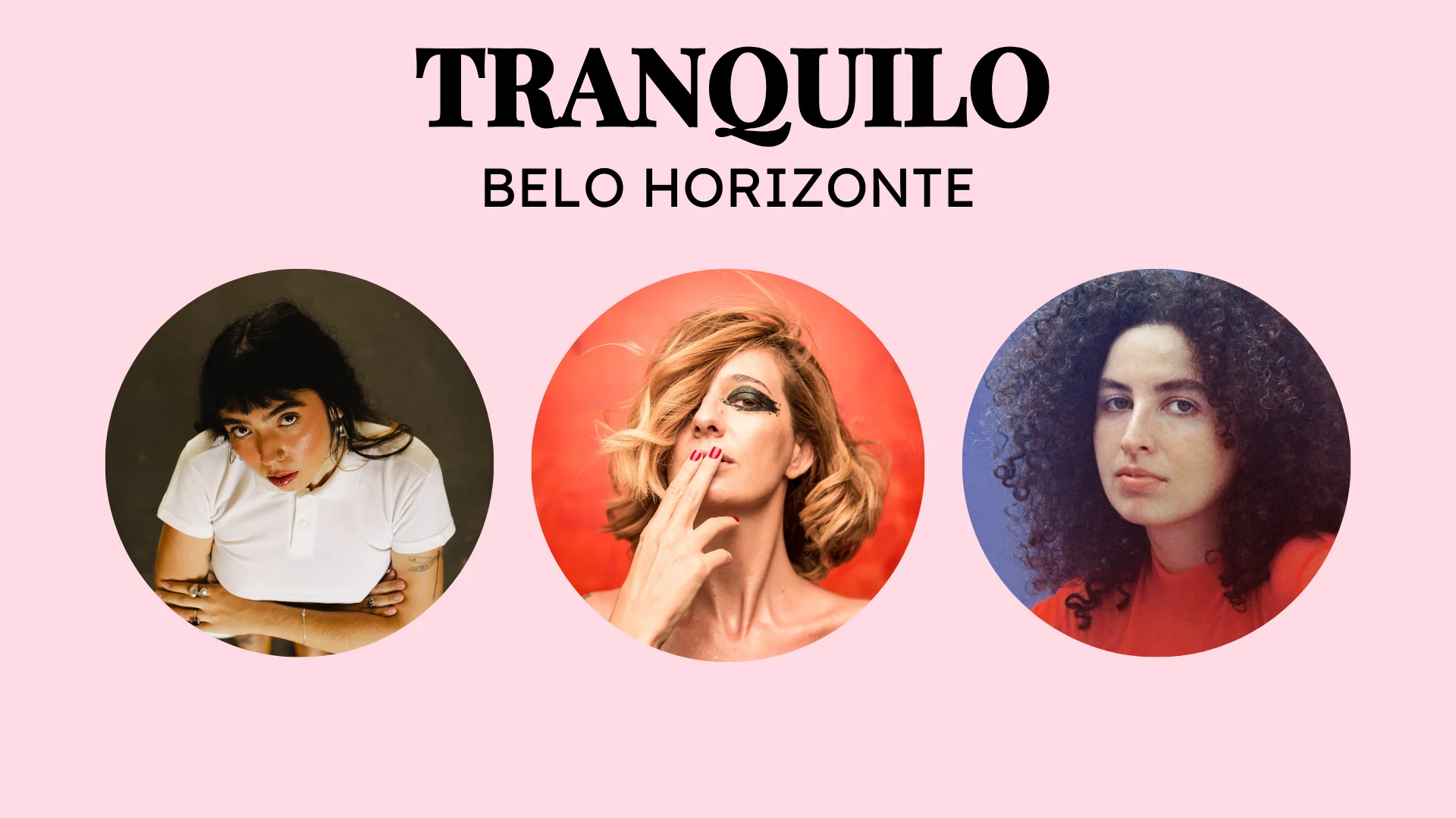 Tranquilo Bh - Letrux, Bárbara Leão & Dora Morelembaum