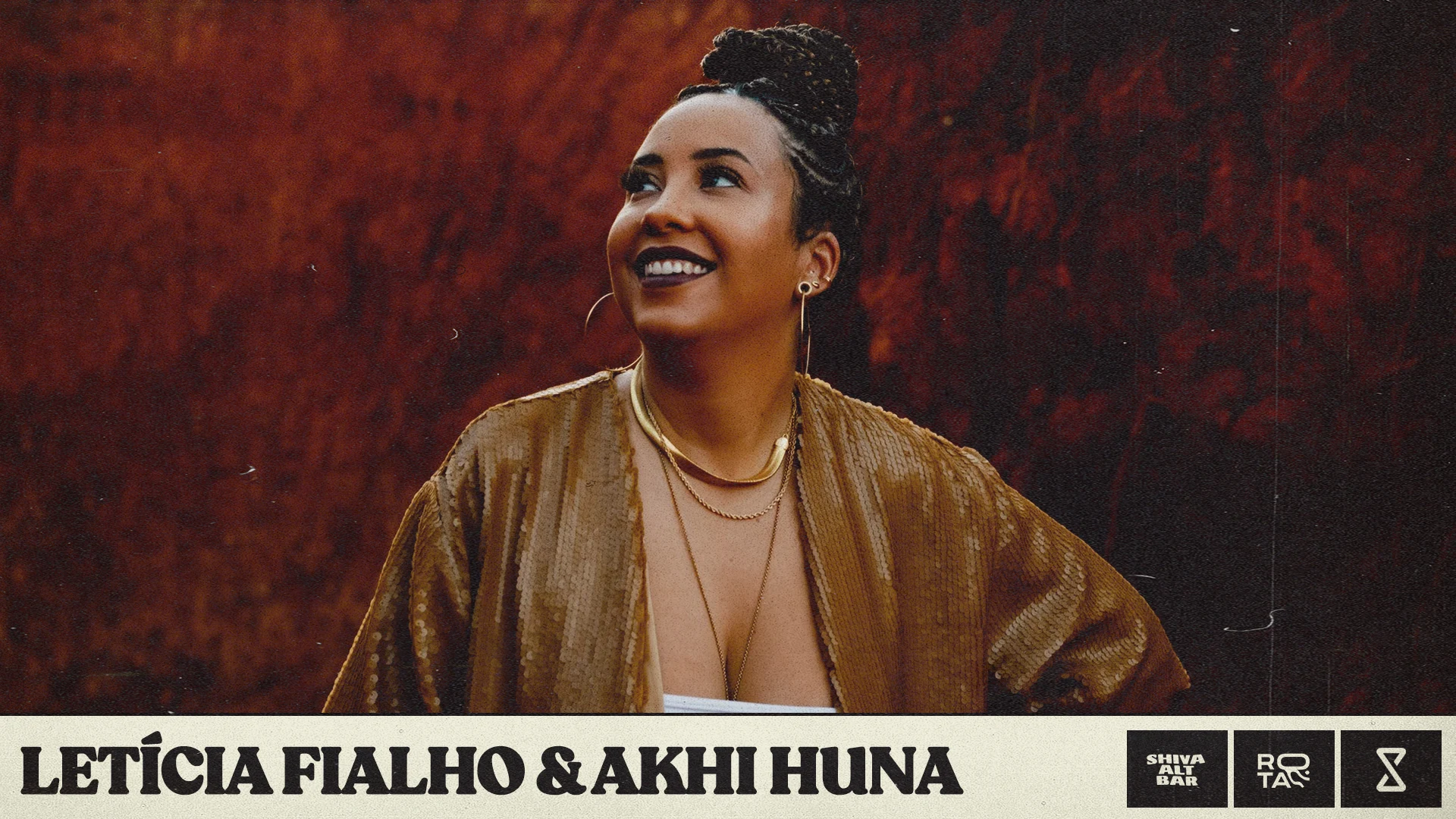 Shiva Apresenta Letícia Fialho & Akhi Huna