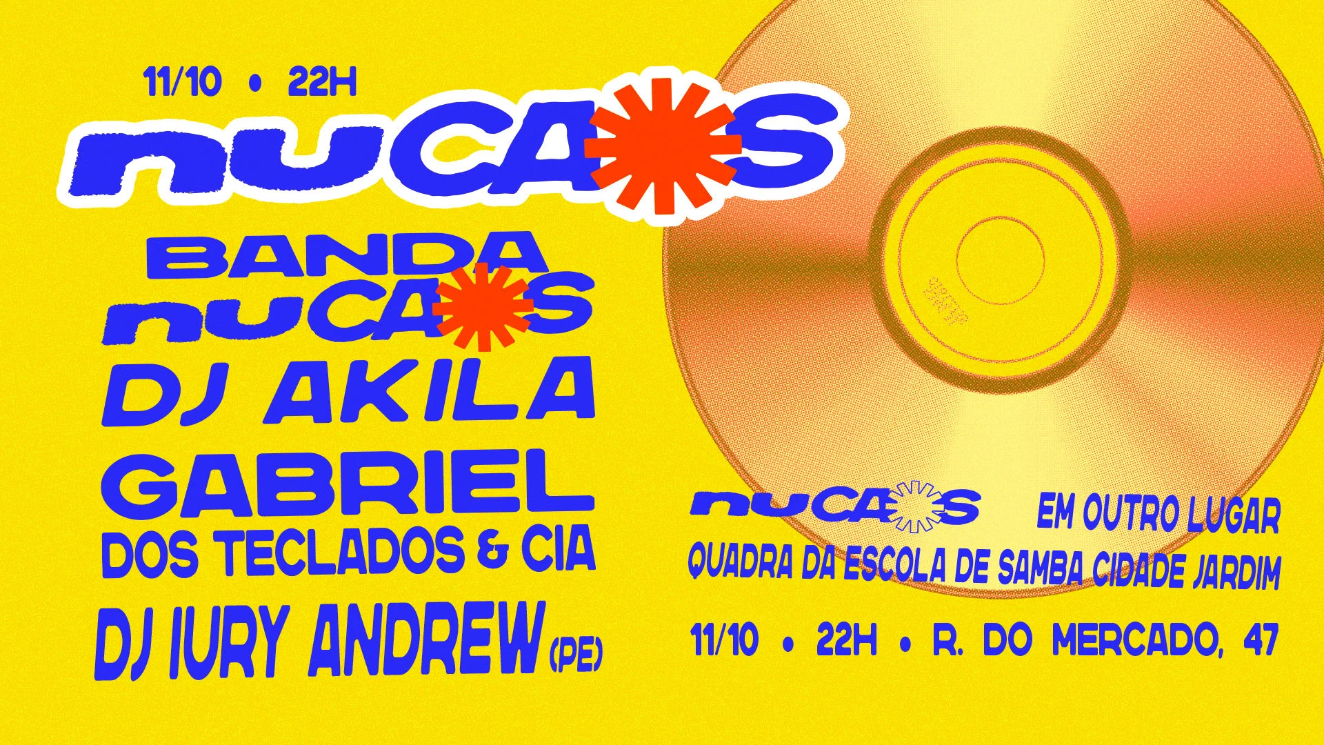 Nucaos | Banda Nucaos, Iury Andrew, Akila, Fera Dos Teclados