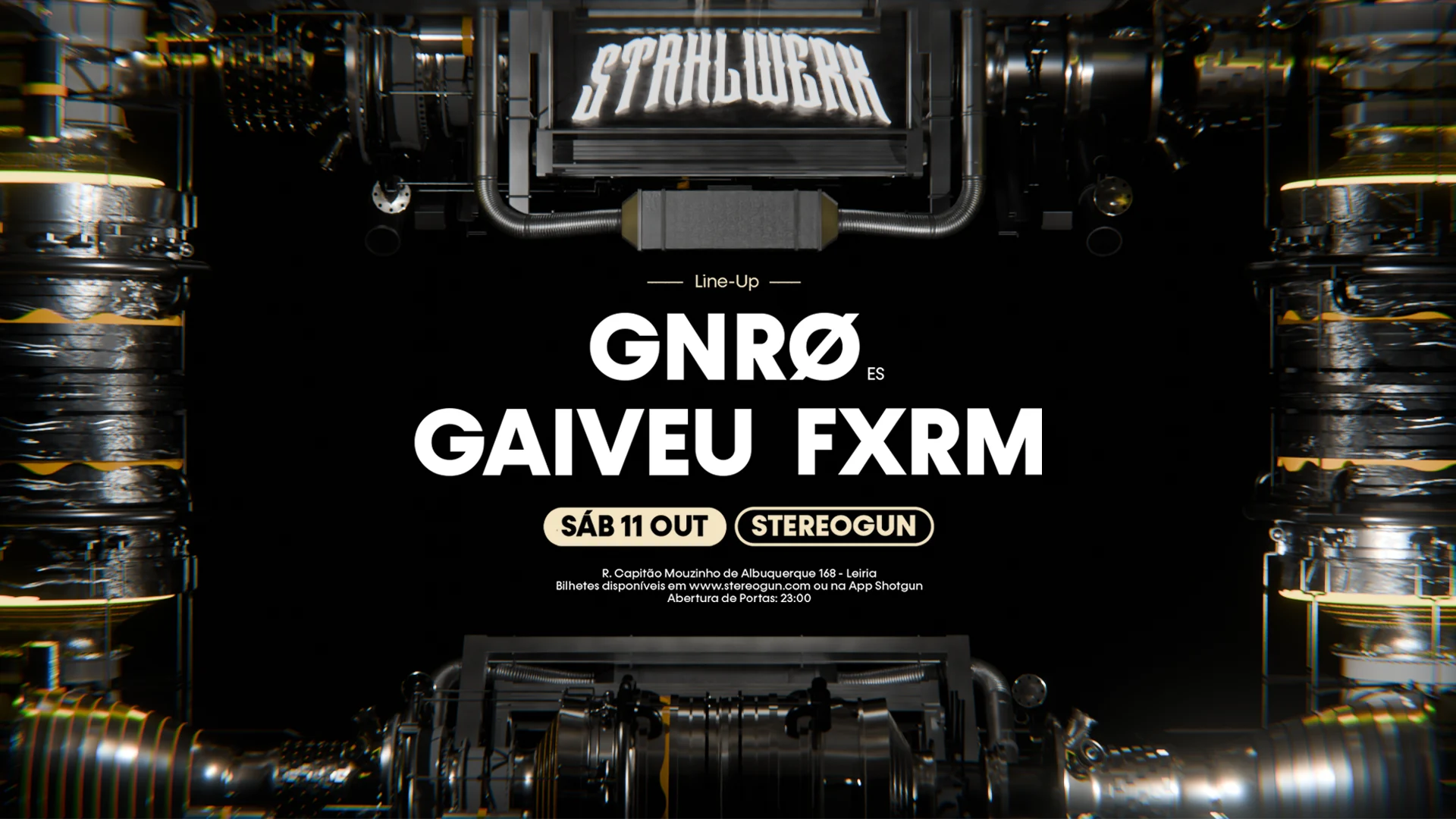 Stahlwerk - Gnrø + Gaiveu + Fxrm @ Stereogun, Leiria