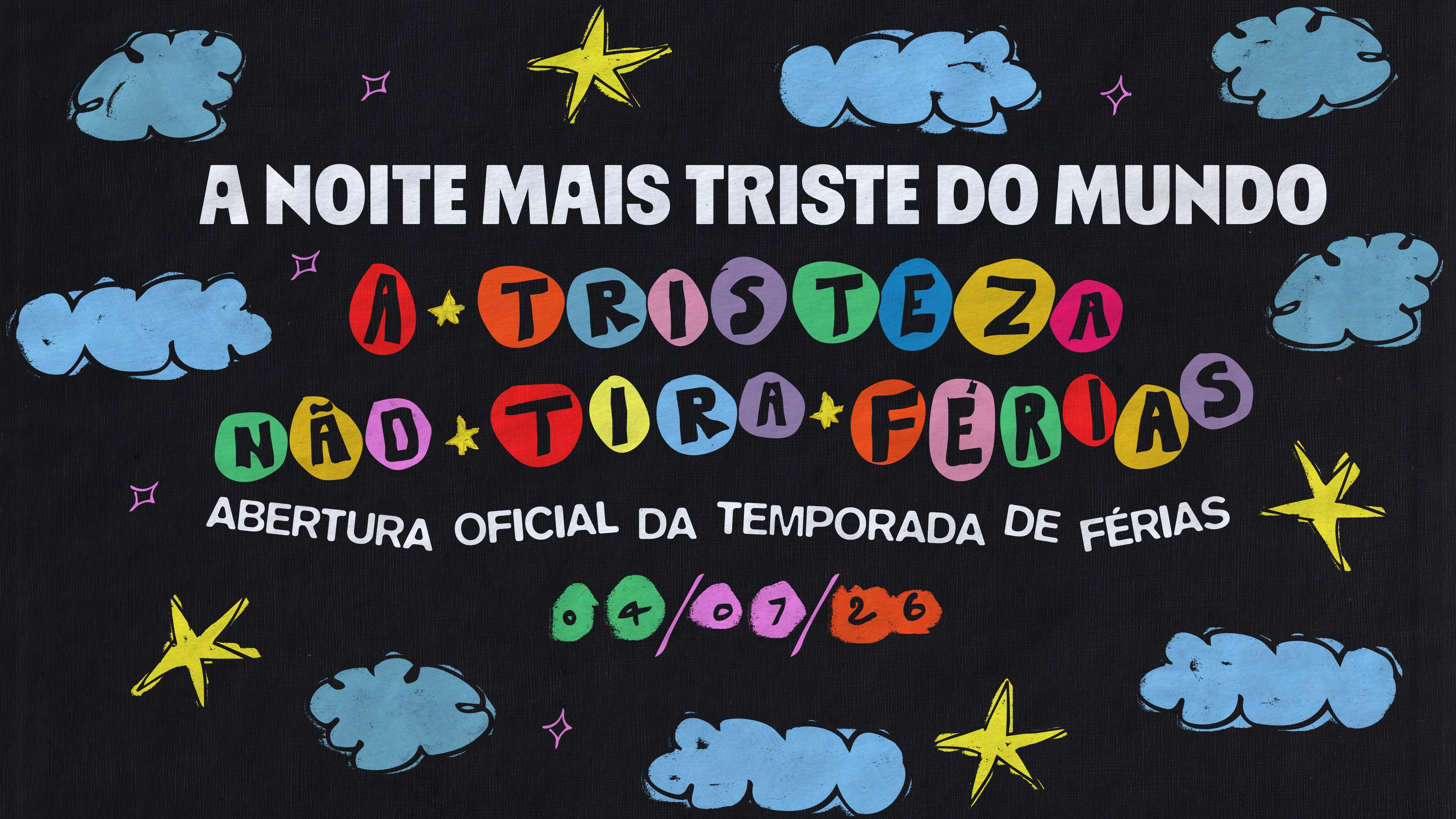[After] A Tristeza Não Tira Férias
