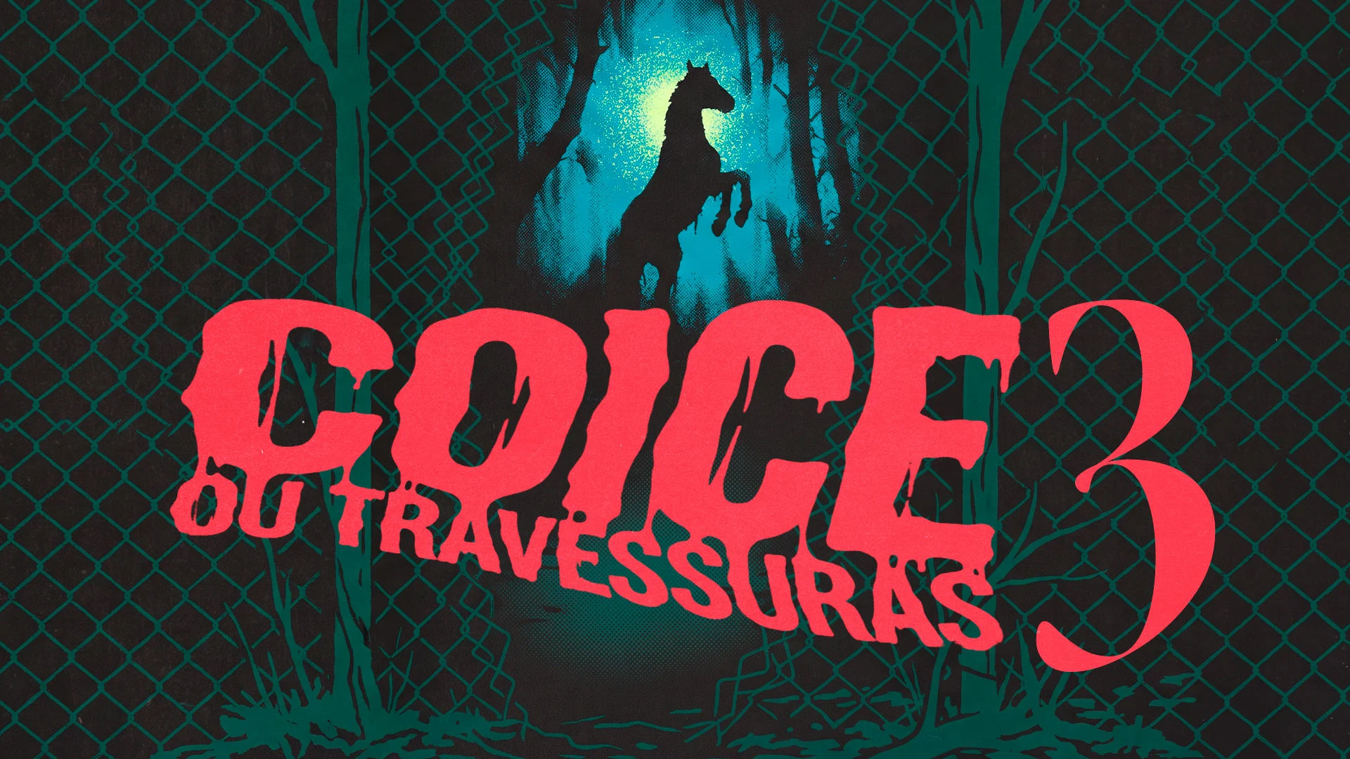 Coice Ou Travessuras 3
