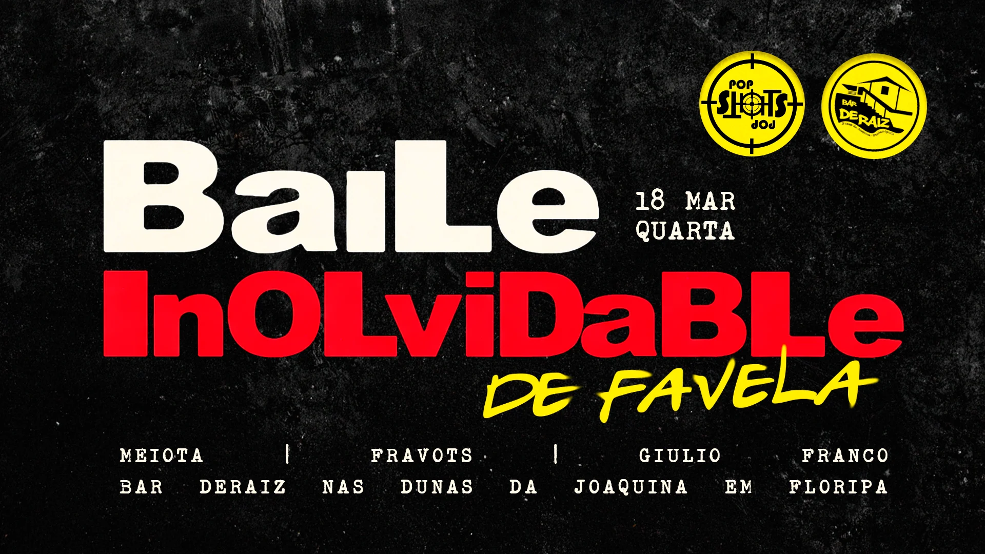 Baile Inolvidable De Favela