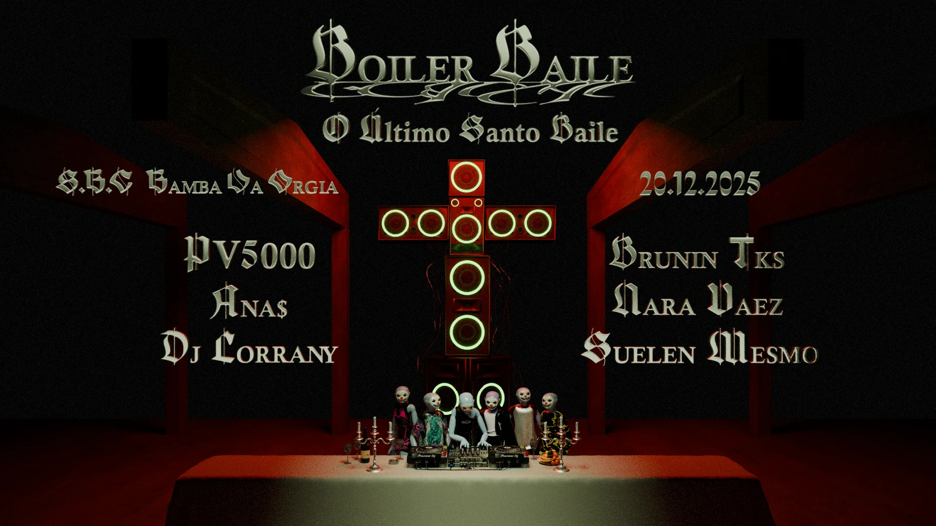 Boiler Baile • O Último Santo Baile