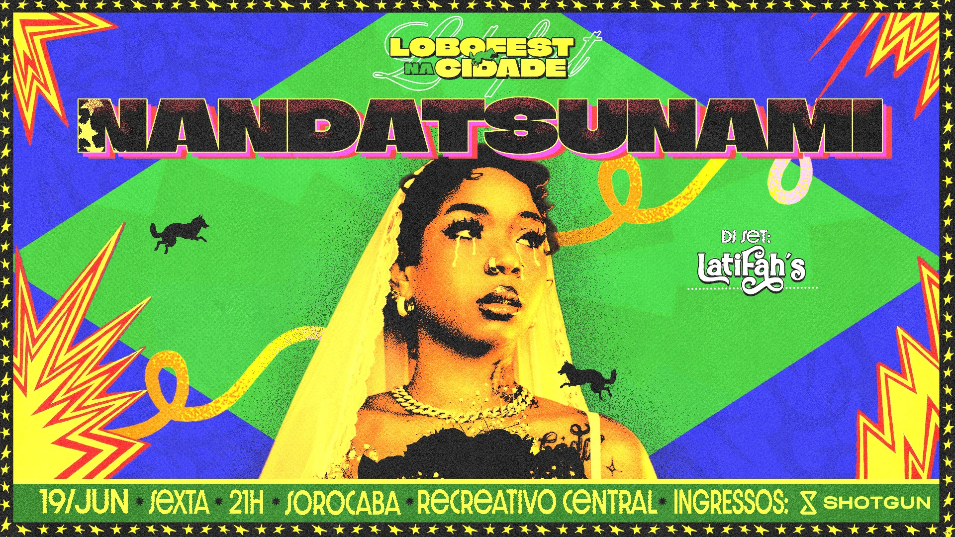 Lobofest Na Cidade: Nandatsunami + Latifahs