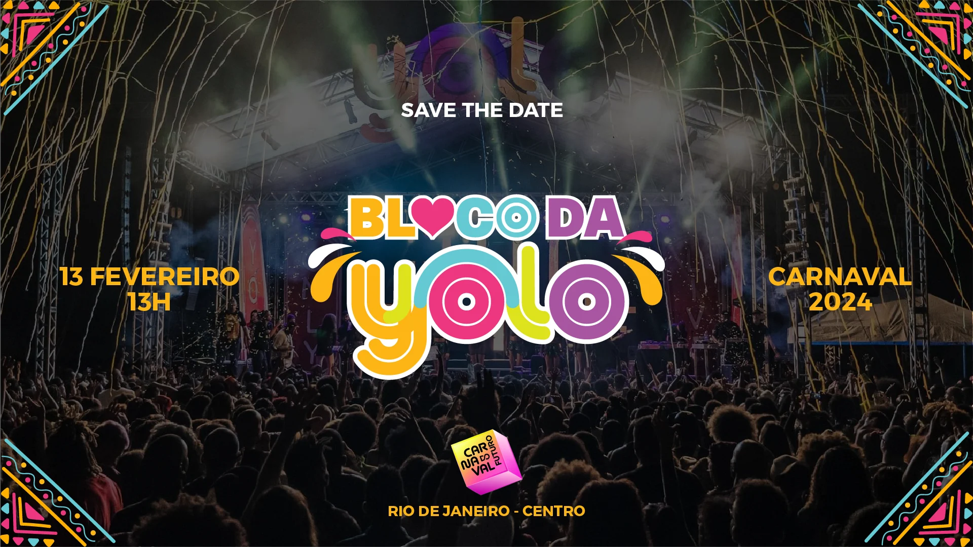 13.02 | Bloco Da Yolo :: Carnaval Oficial