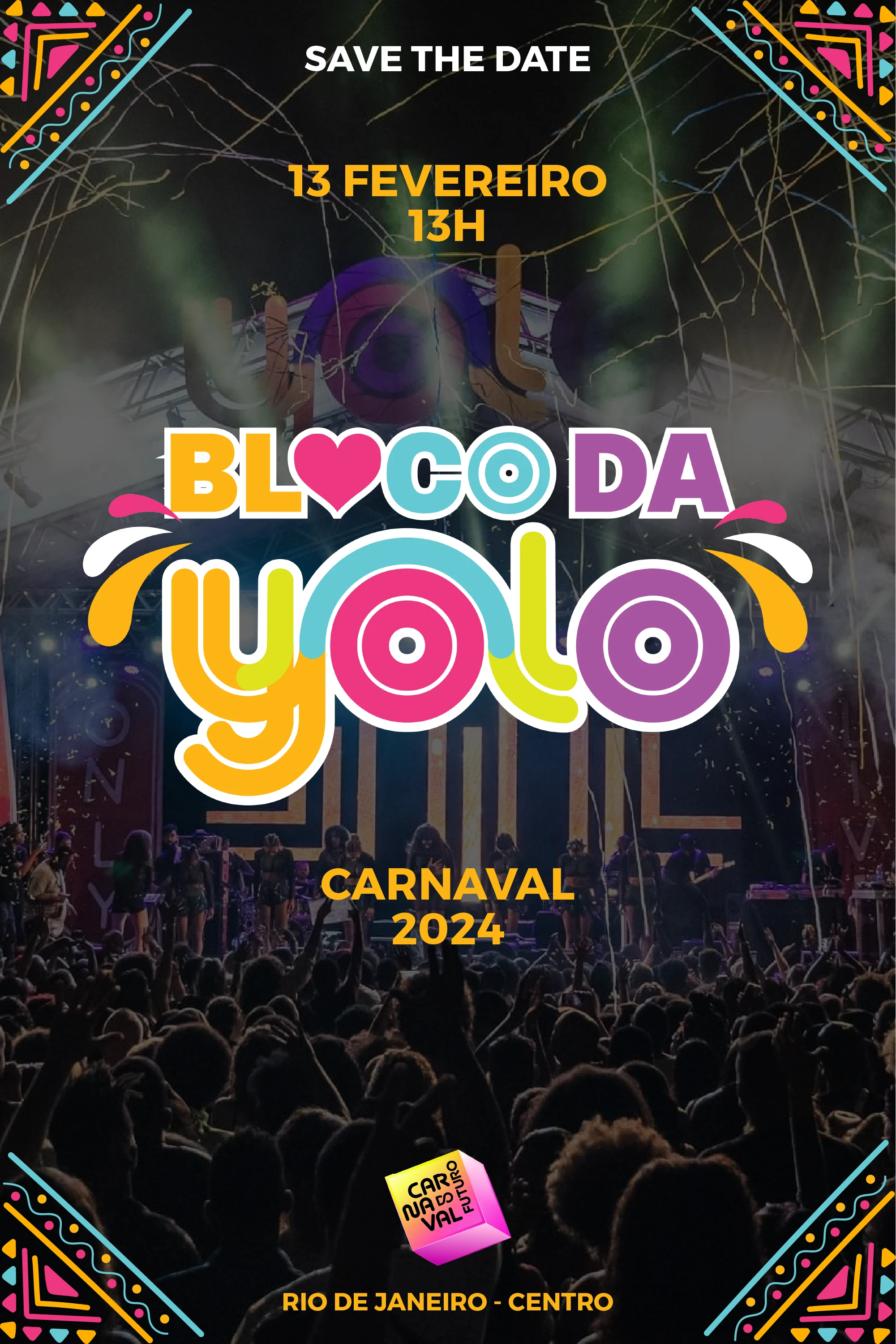 13.02 | Bloco Da Yolo :: Carnaval Oficial