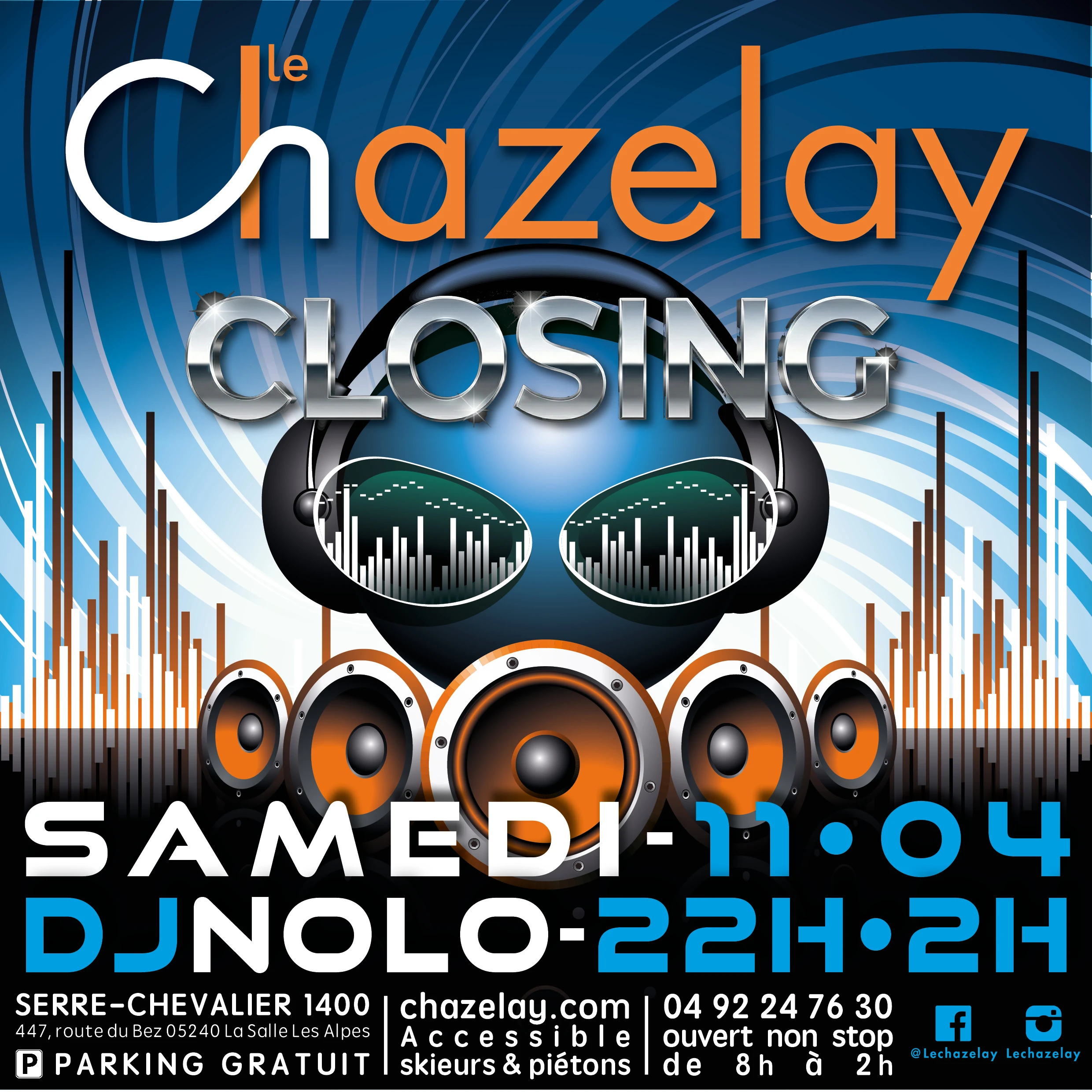 Soirée Dj Spéciale Closing - Le Chazelay - Serre Chevalier