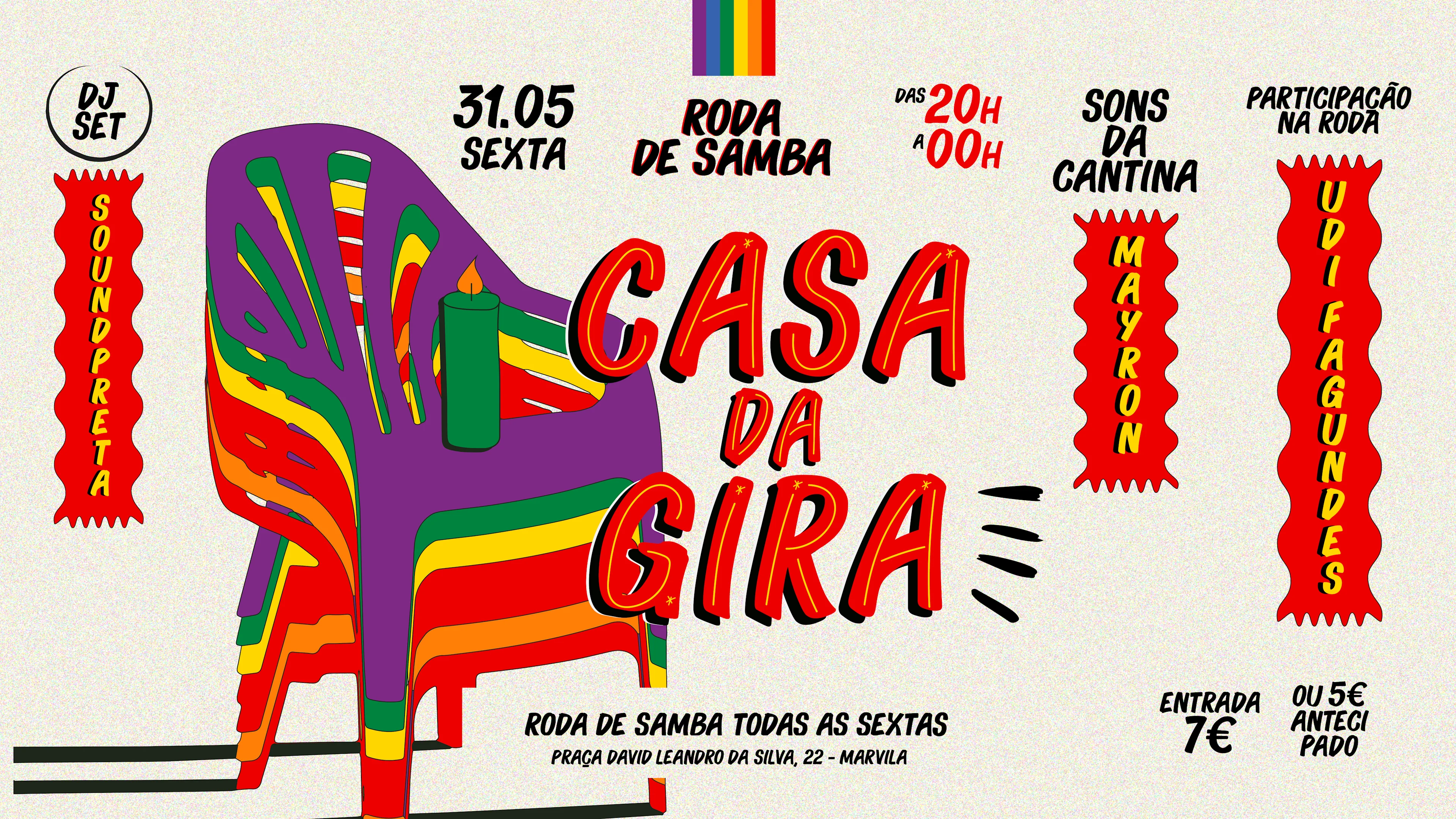 Casa Da Gira 31/05 (Soundpreta + Udi Fagundes + Mayron)