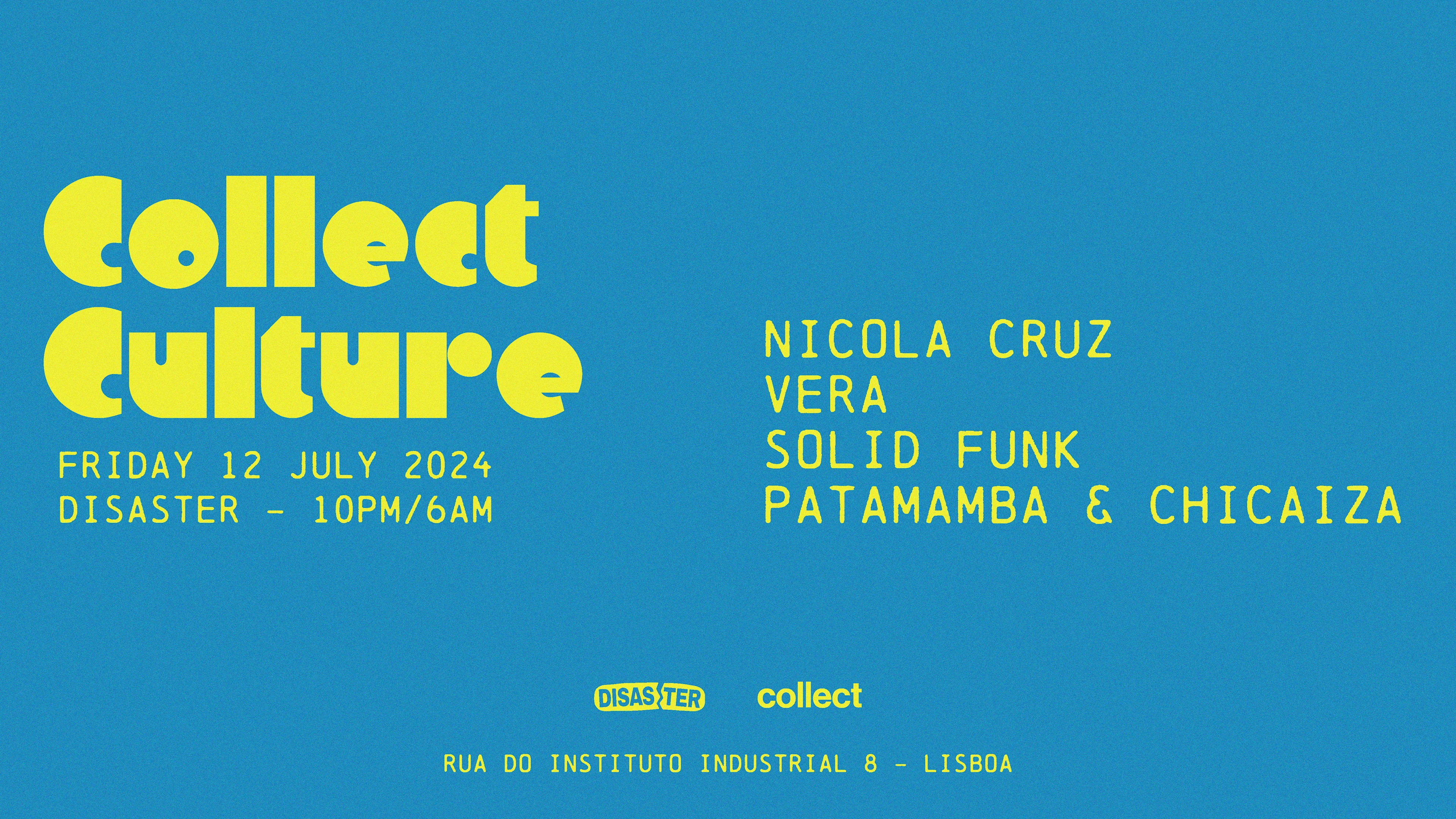 Collect Culture With Nicola Cruz - 12 July