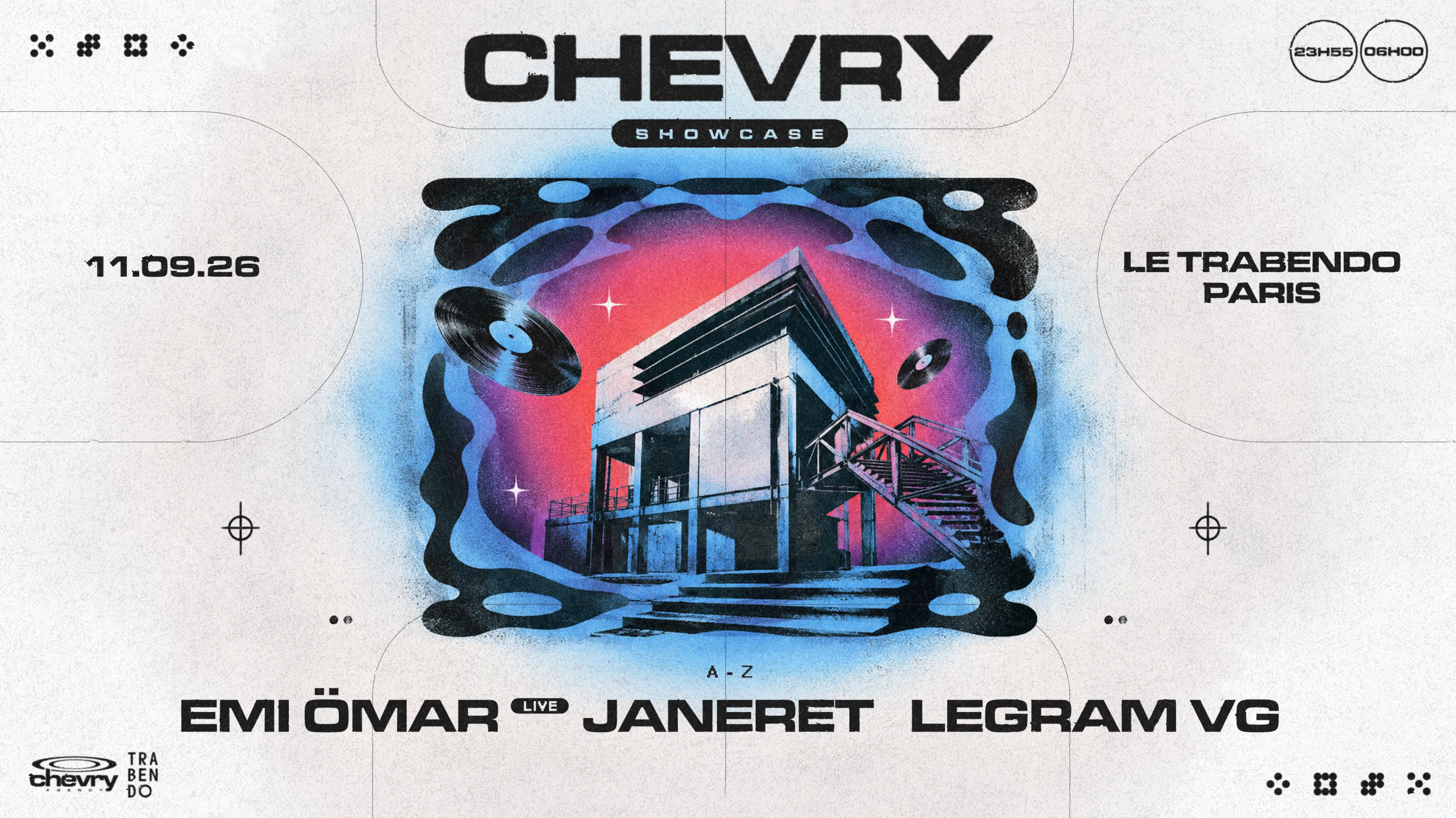 Chevry Showcase : Emi Ömar, Janeret & Legram Vg