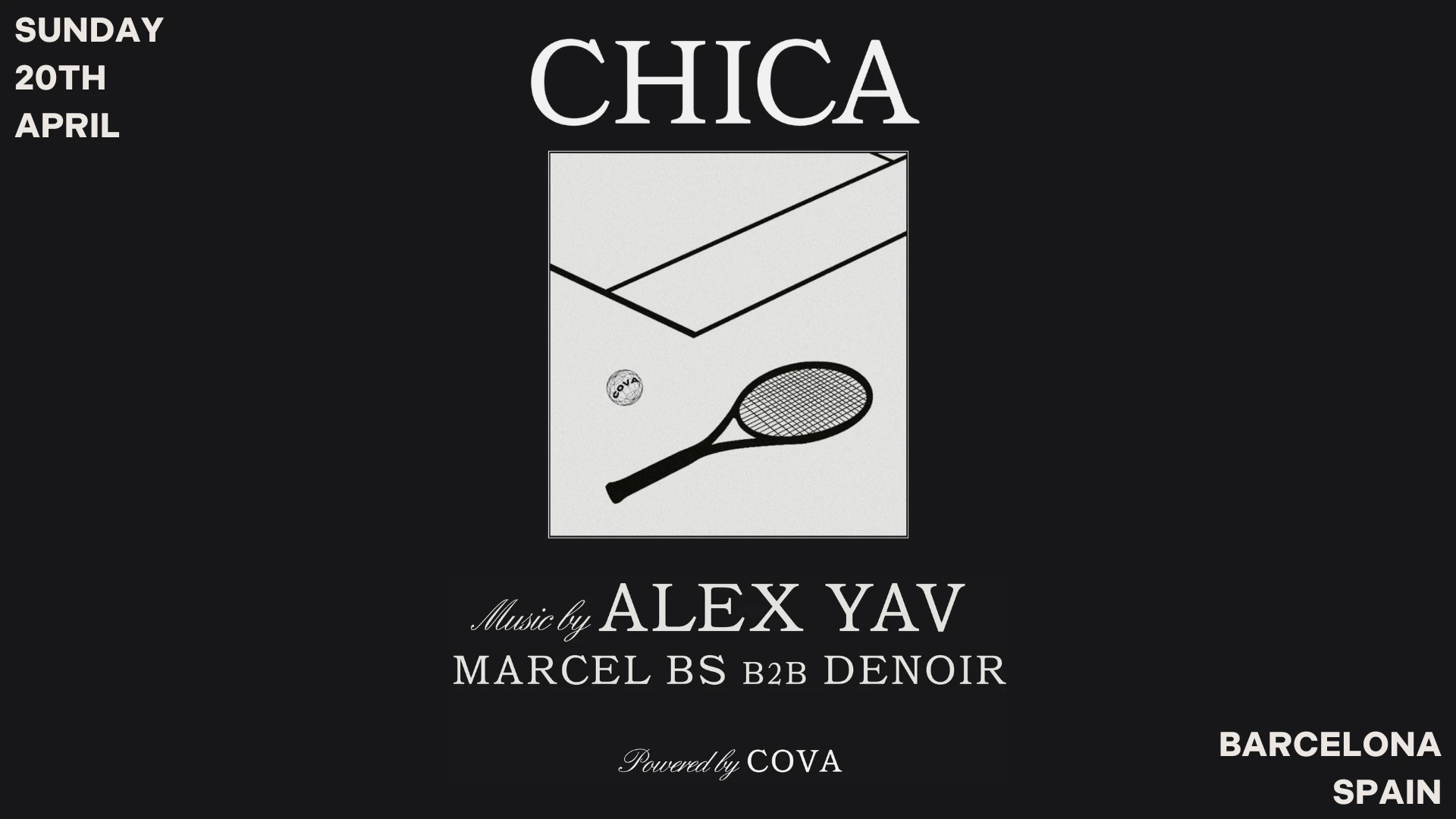 Cova Tennis After Party Presents : Alex Yav