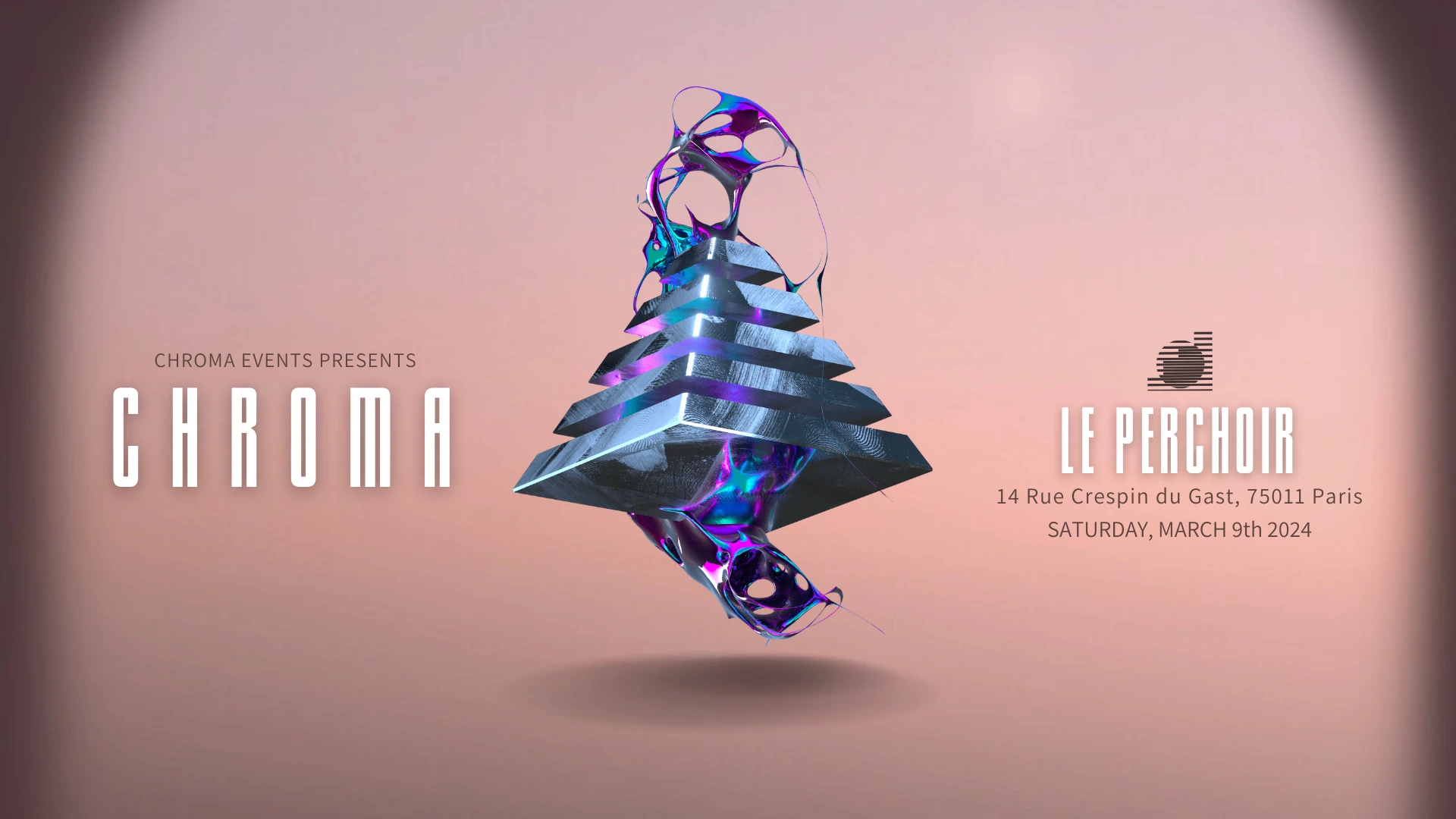 Chroma Events - Le Perchoir