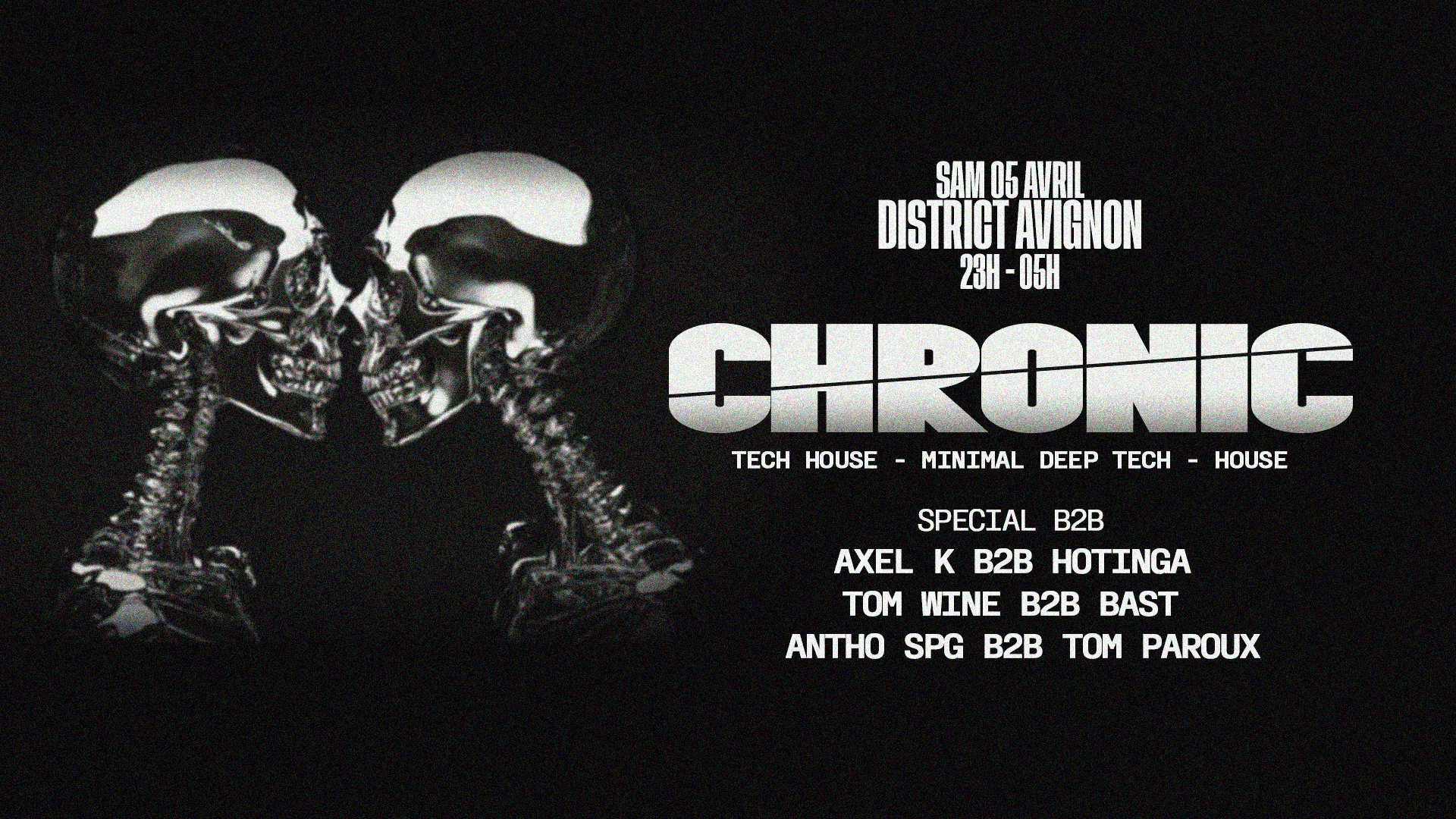 Chronic : Axel K/Hotinga-Antho Spg/Tom Paroux-Tom Wine/Bast