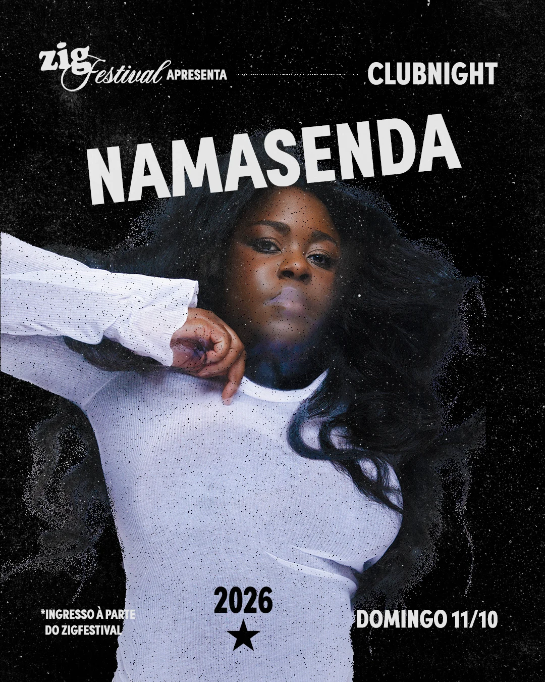 Zigfest Clubnight: Namasenda + Club Vittar (Pabllo Vittar)