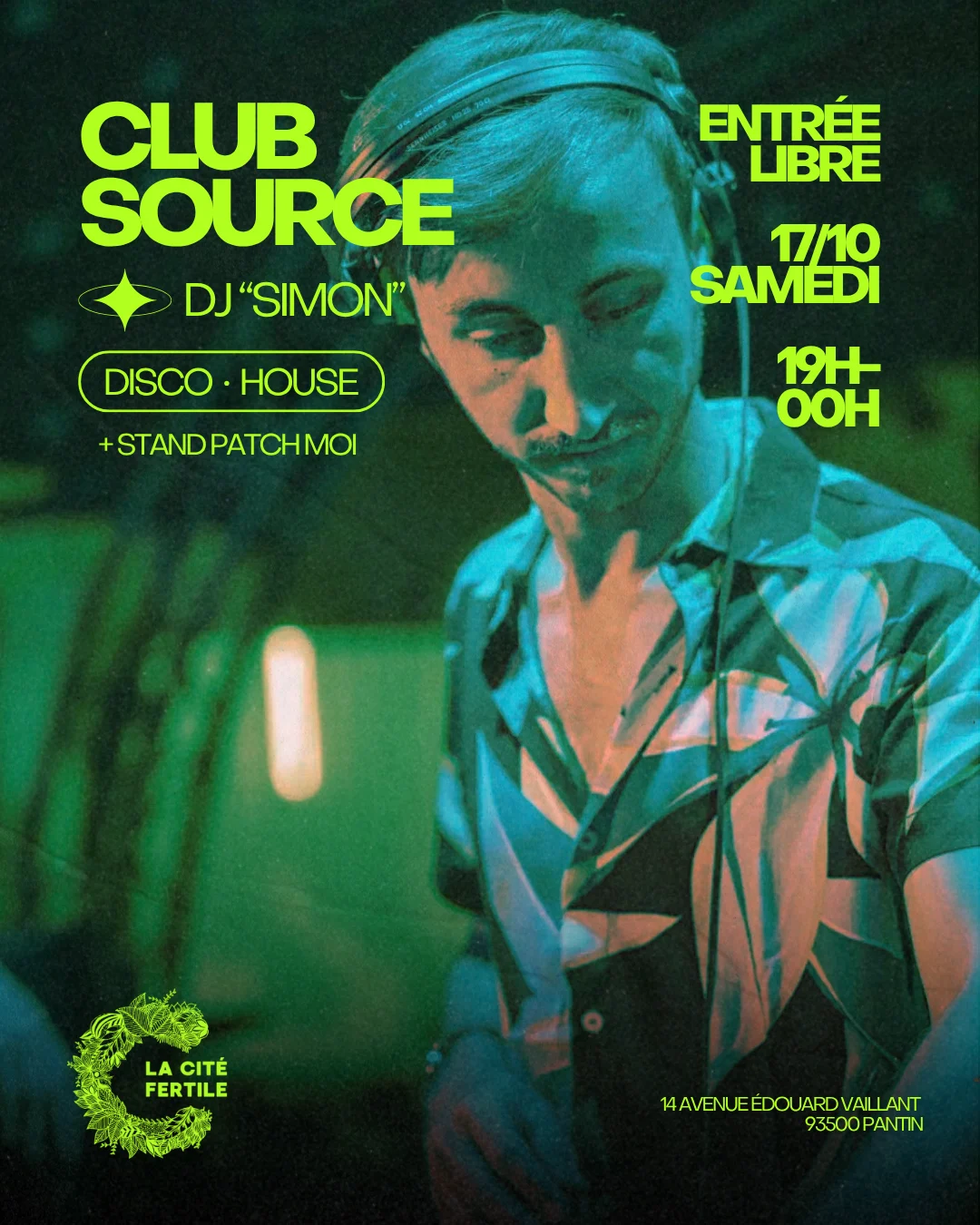 Club Source : Dj "Simon" X La Cité Fertile