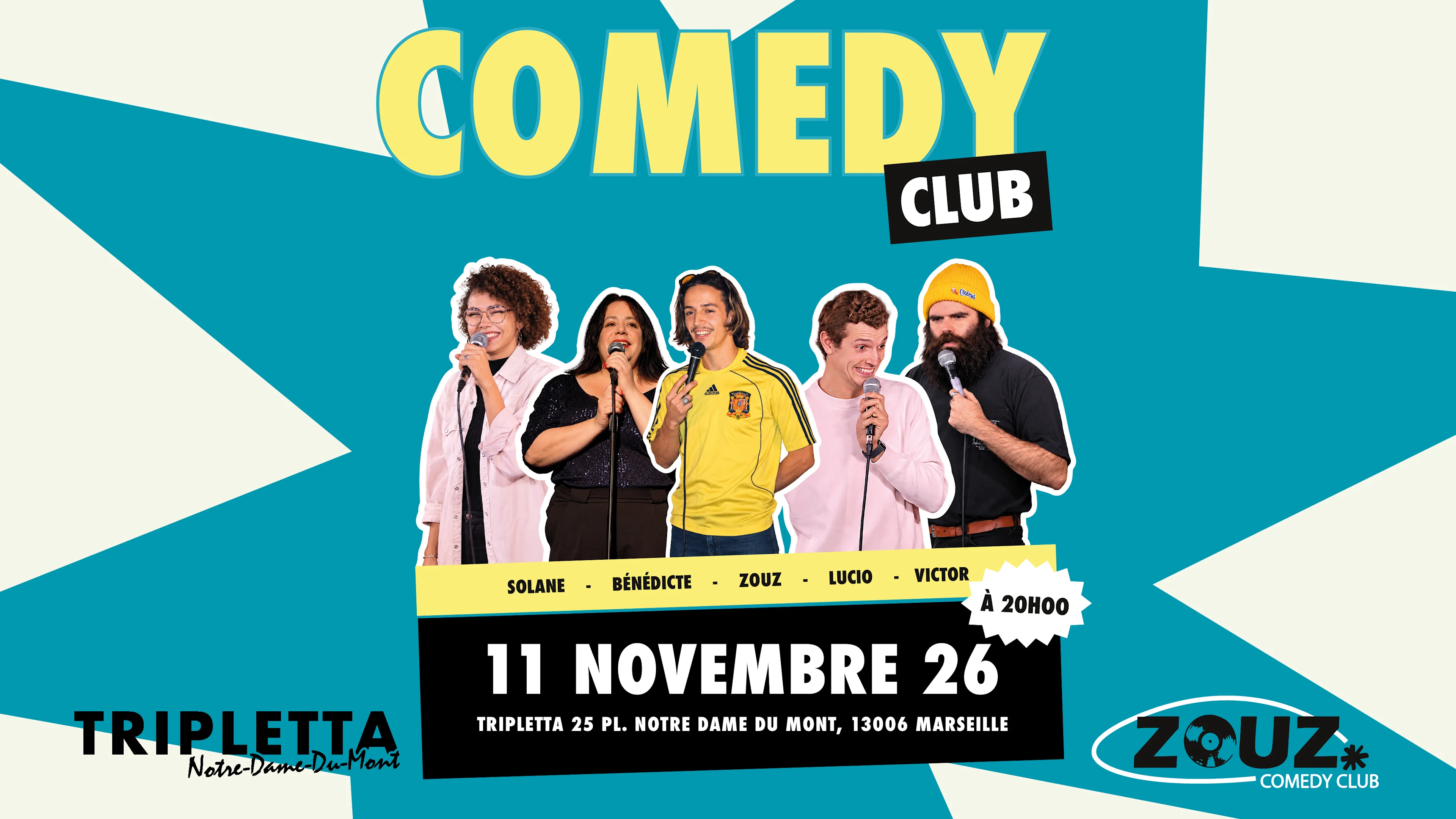 Zouz Comedy Club X Tripletta Notre Dame Du Mont 2