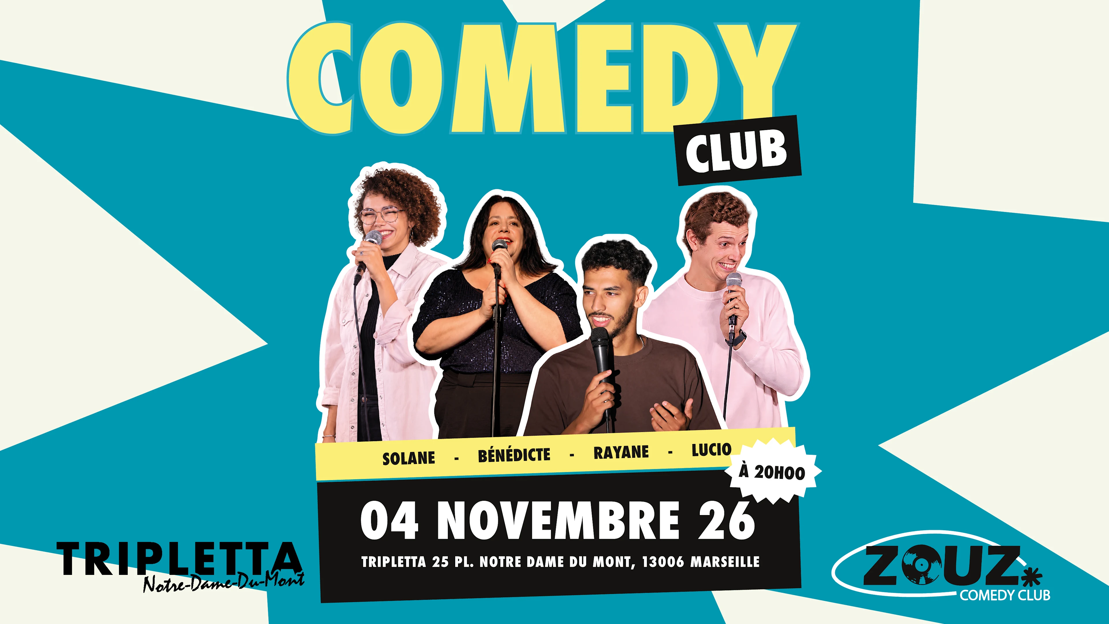 Zouz Comedy Club X Tripletta Notre Dame Du Mont 2