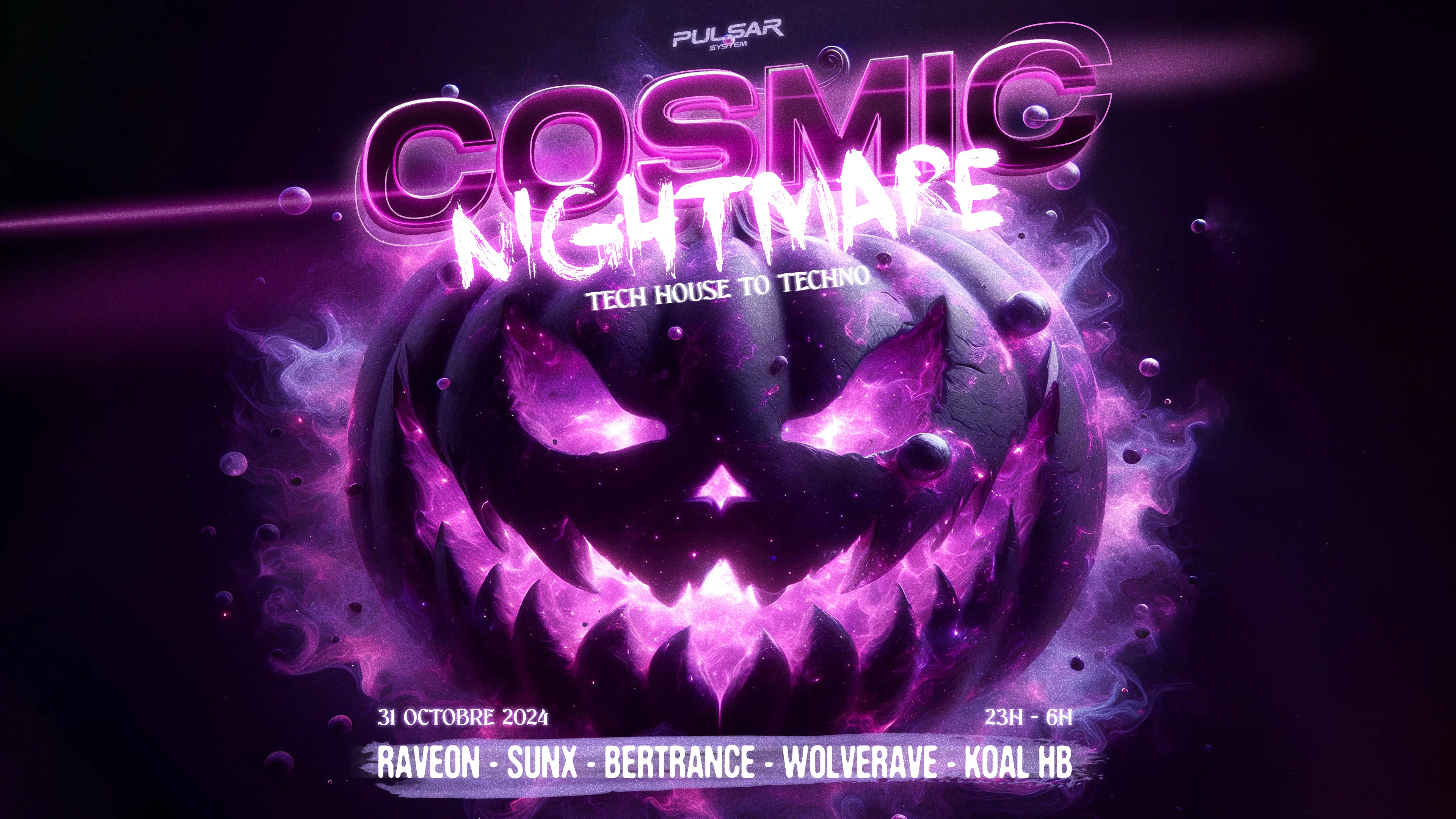 Cosmic Nightmare : Horror Rave 🎃 (Quartier Victoire)