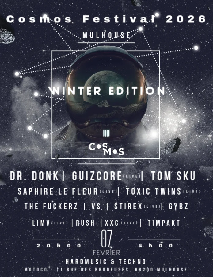 Cosmos Festival: Dr Donk , Guizcore, Tom Sku, Toxic Twins