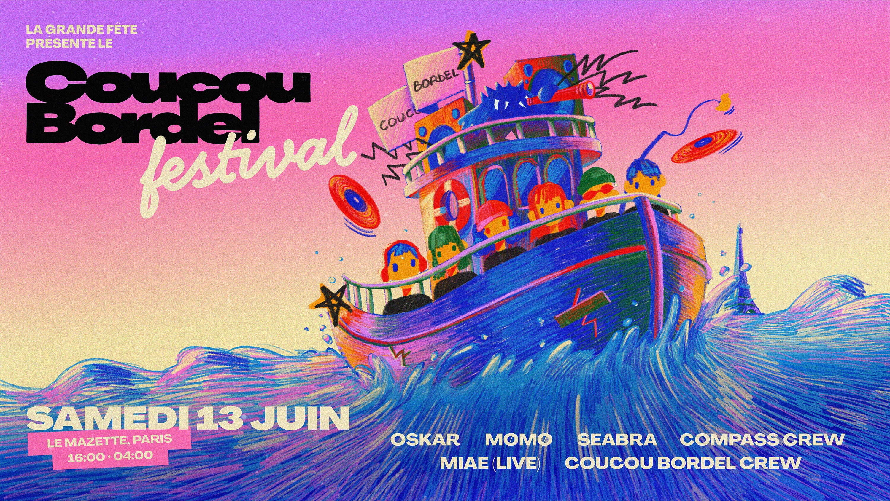 La Grande Fête Présente Le Coucou Bordel Festival