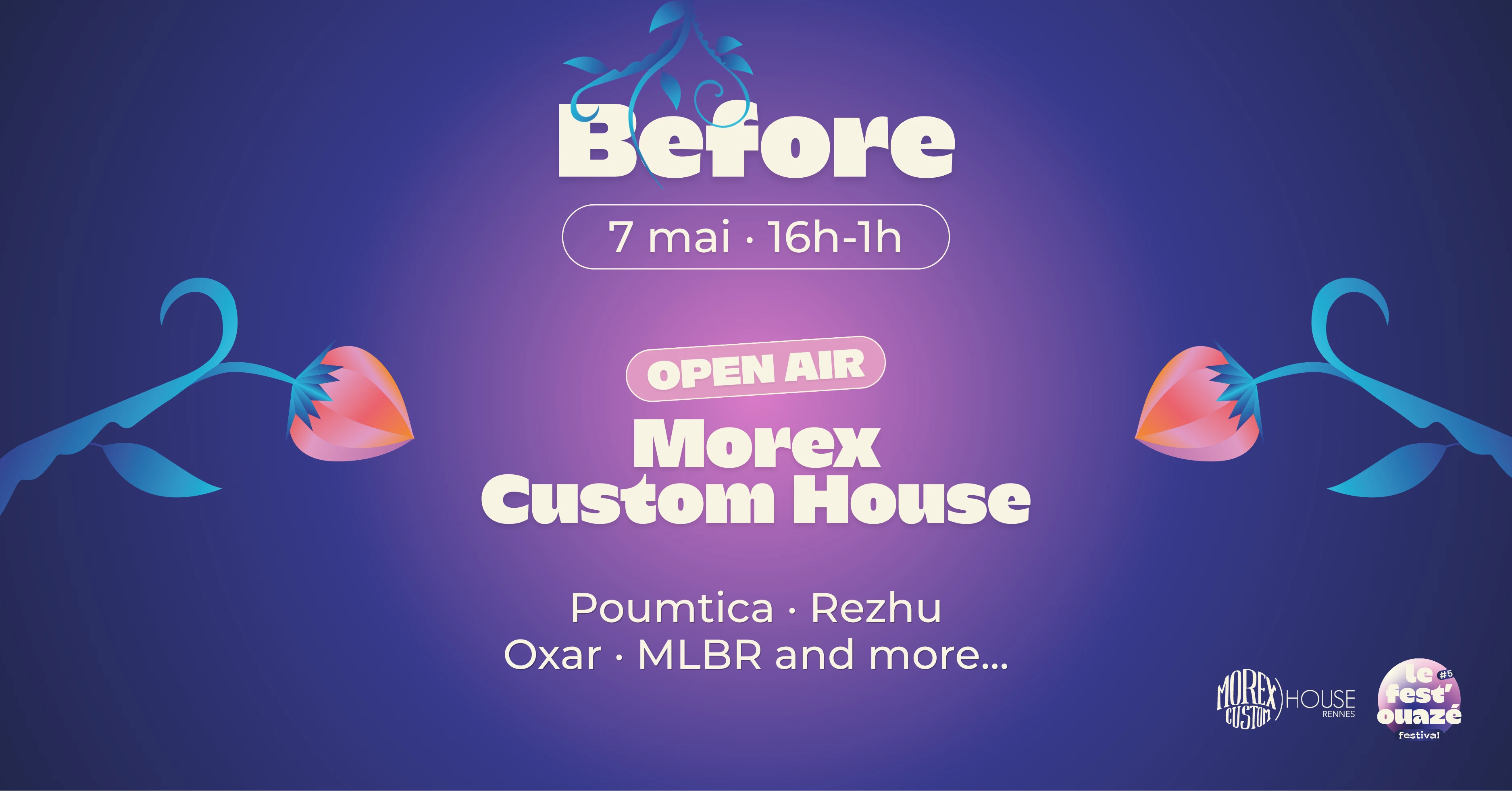 Before Le Fest'ouazé  // Gratuit // Morex Custom House