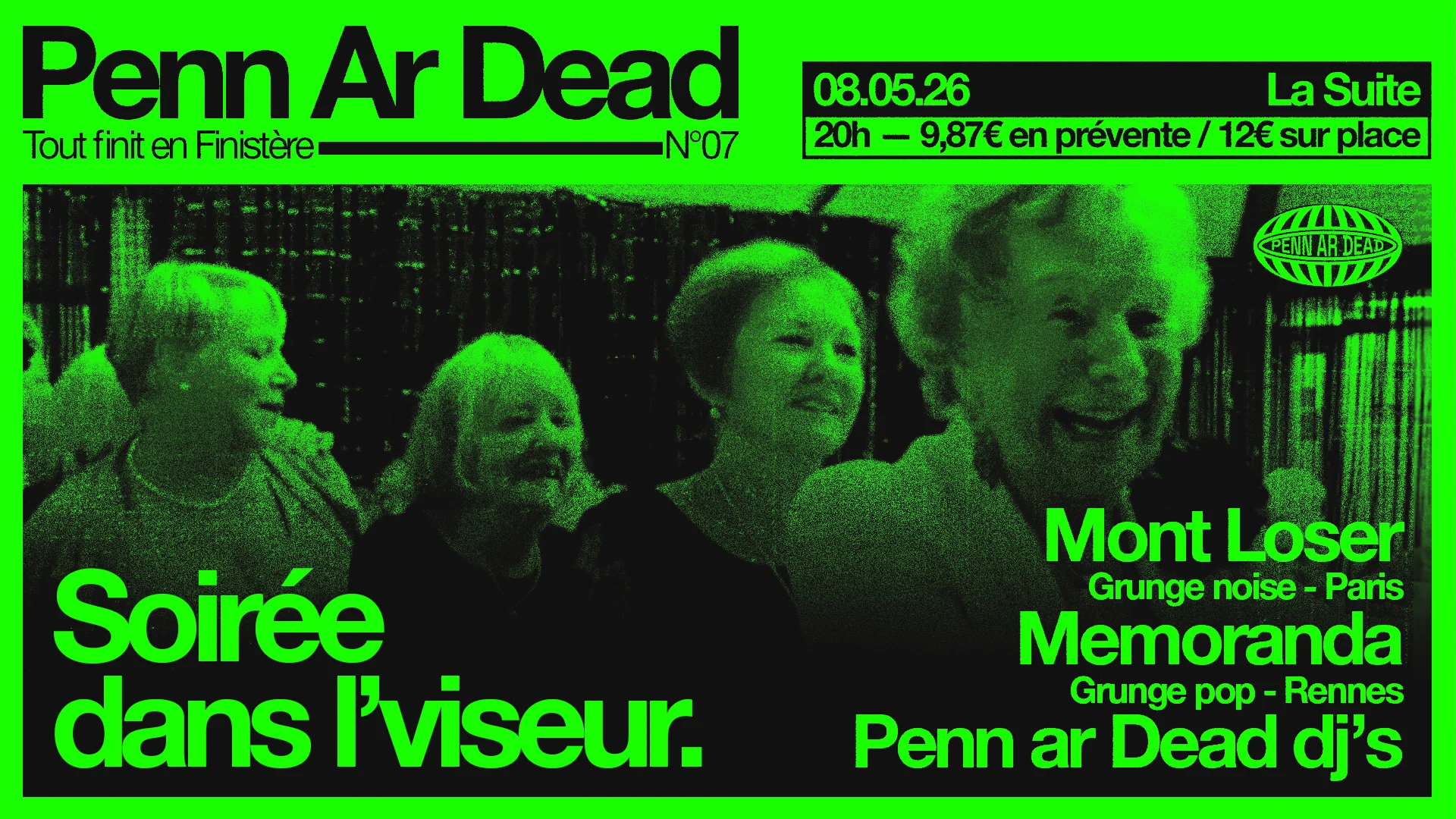 Penn Ar Dead | Memoranda + Mont Loser @ La Suite