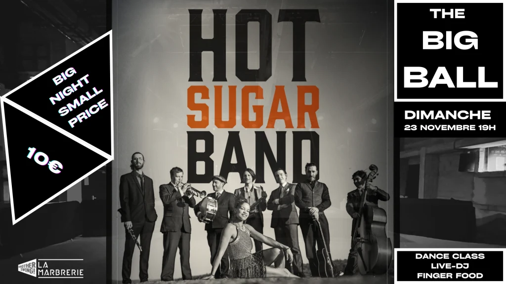 The Big Ball X Hot Sugar Band