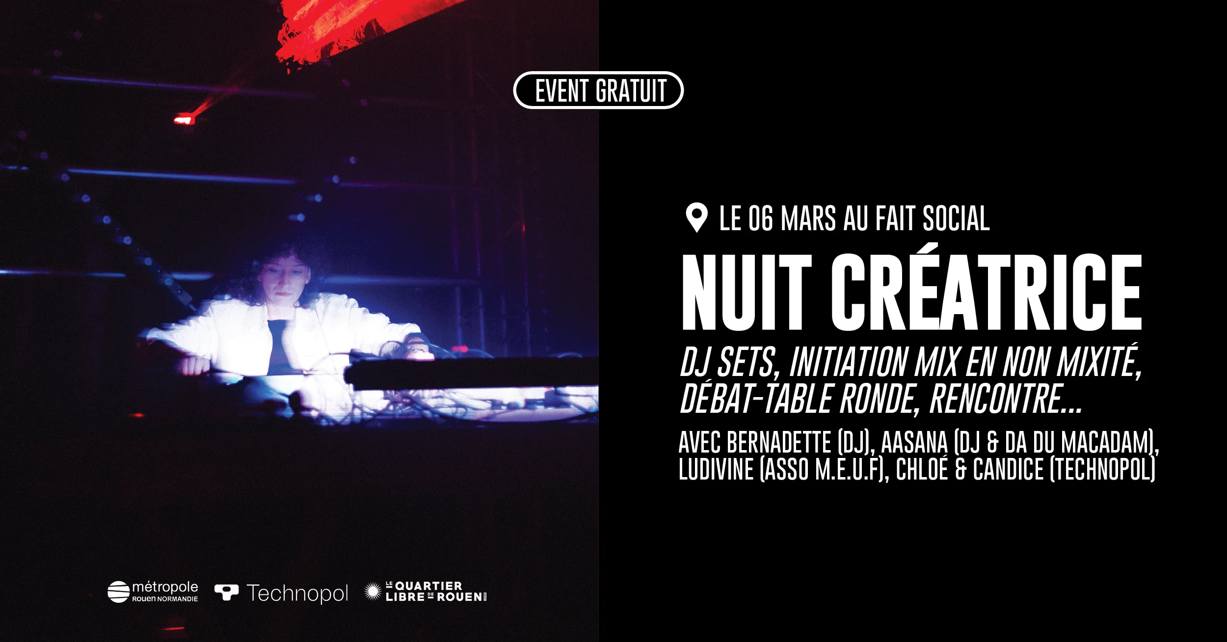 Nuit Créatrice - Initiation Mix, Débat-Table Ronde, Dj Sets